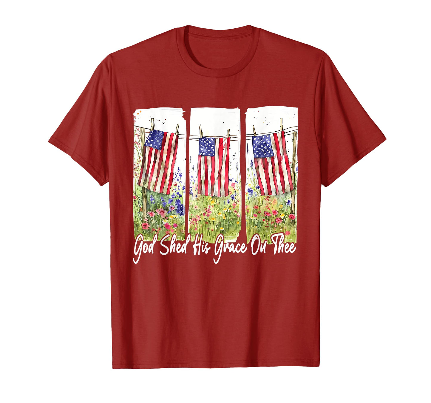 God Shed His Grace On Thee Christian 4th Of July USA Flag T-Shirt