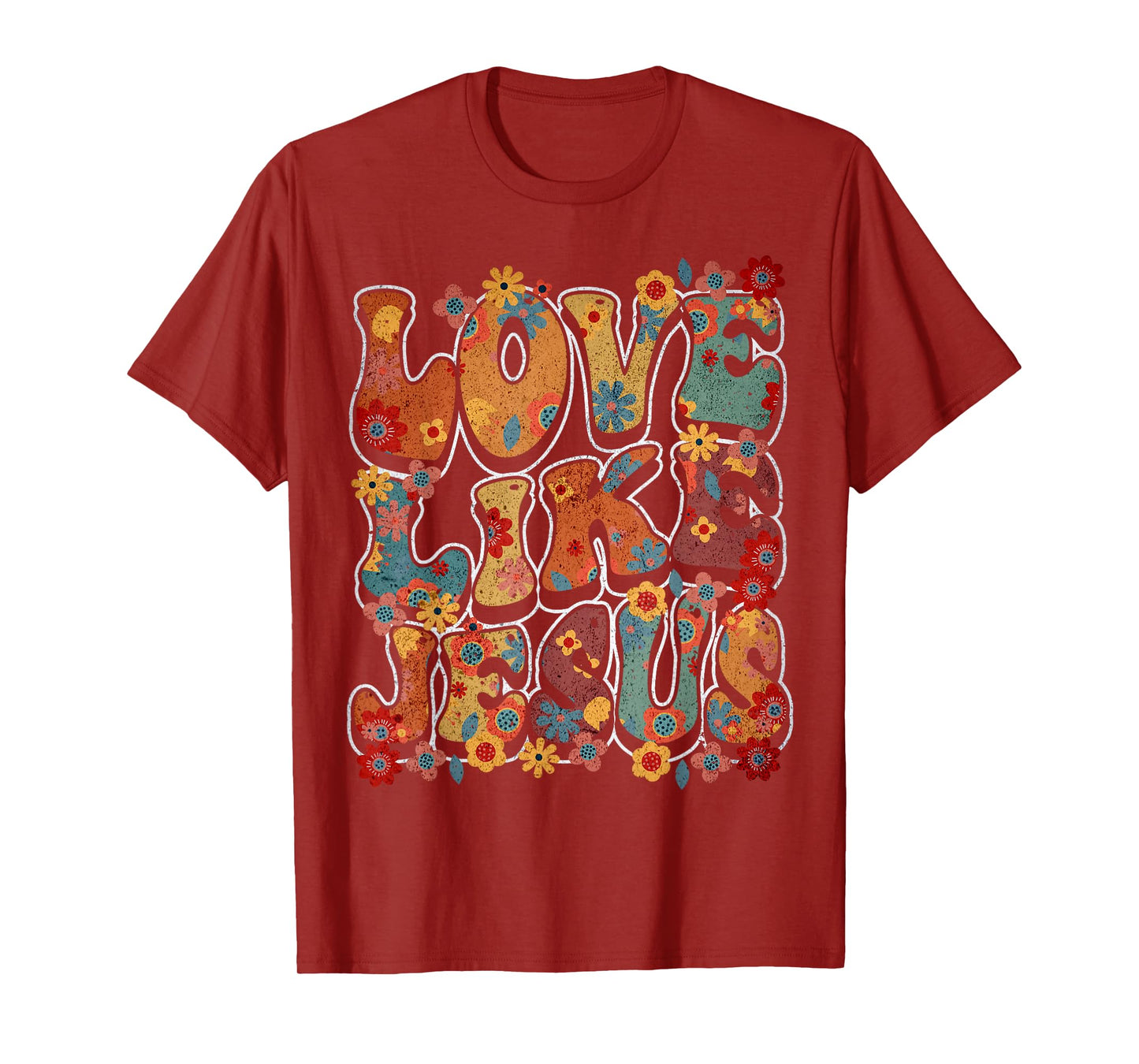 Love Like Jesus Vintage Flower Groovy Jesus T-Shirt