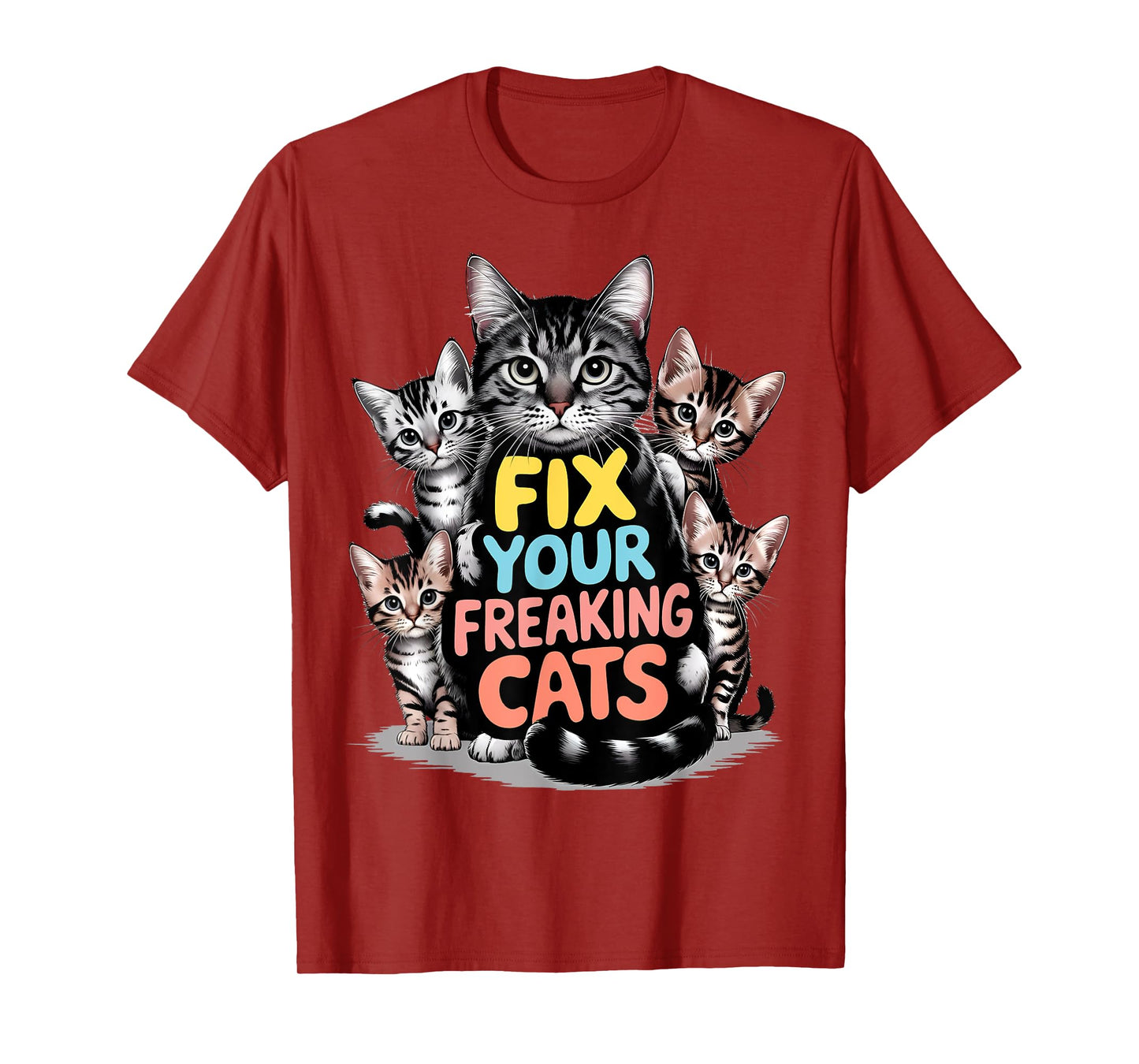 Fix your freaking cats animal rescue shelter veterinary job T-Shirt