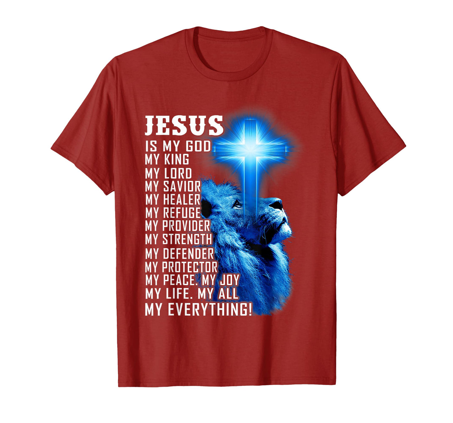 Jesus Is My God King Lord Savior Lion Christian Religious T-Shirt