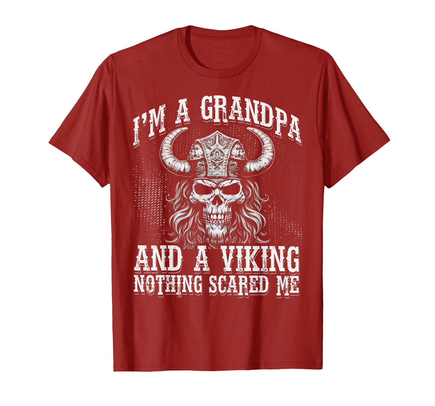 I'm a Grandpa and a Viking nothing scared me Men T-Shirt