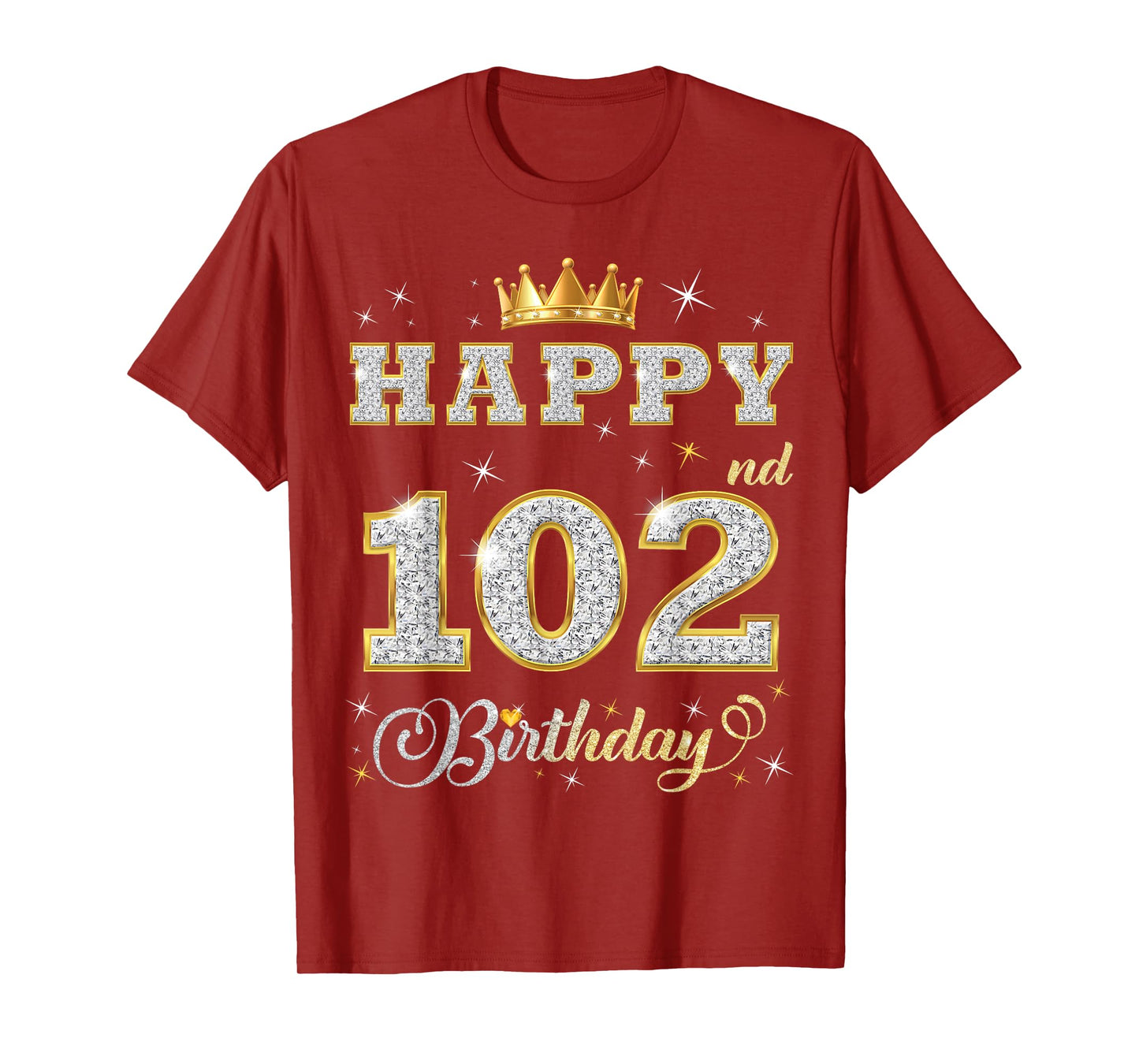 Happy 102nd Birthday 102 Years Old Women Men Birthday Party T-Shirt