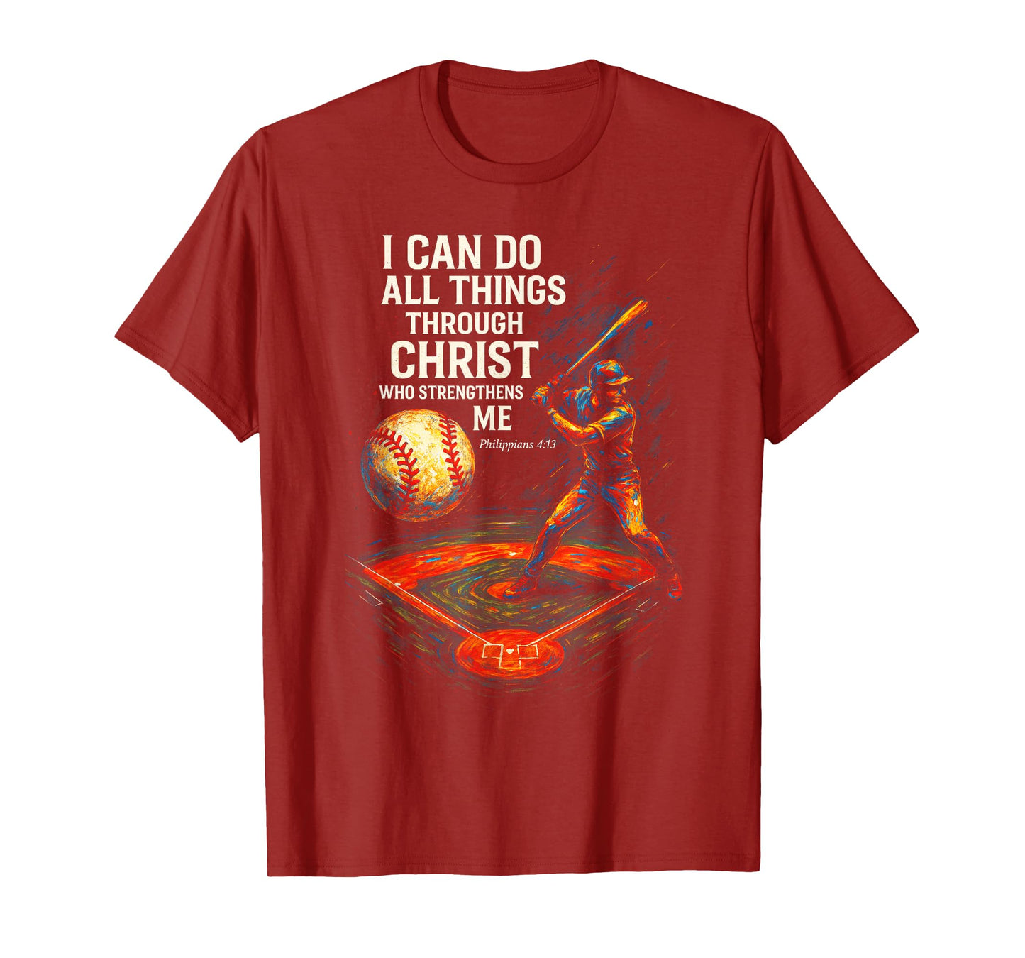 I Can Do All Things - Christian Baseball Inspiration T-Shirt