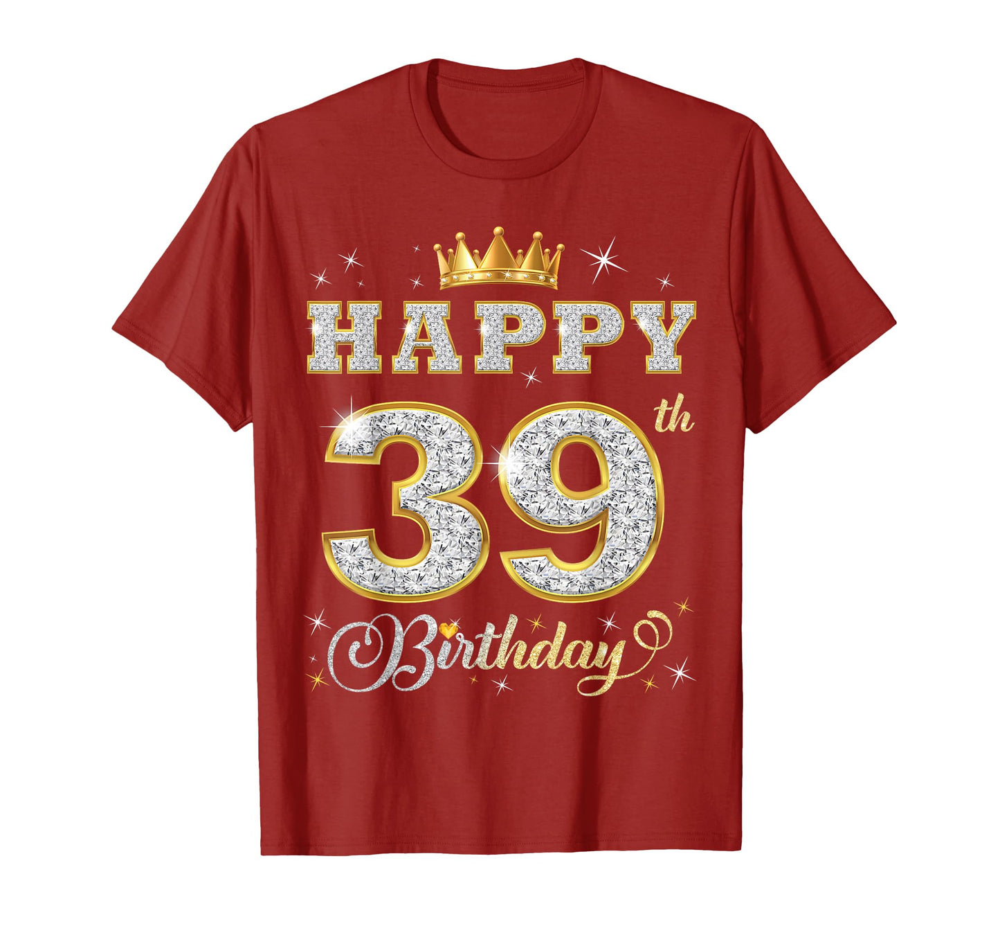 Happy 39th Birthday 39 Years Old Women Men Birthday Party T-Shirt