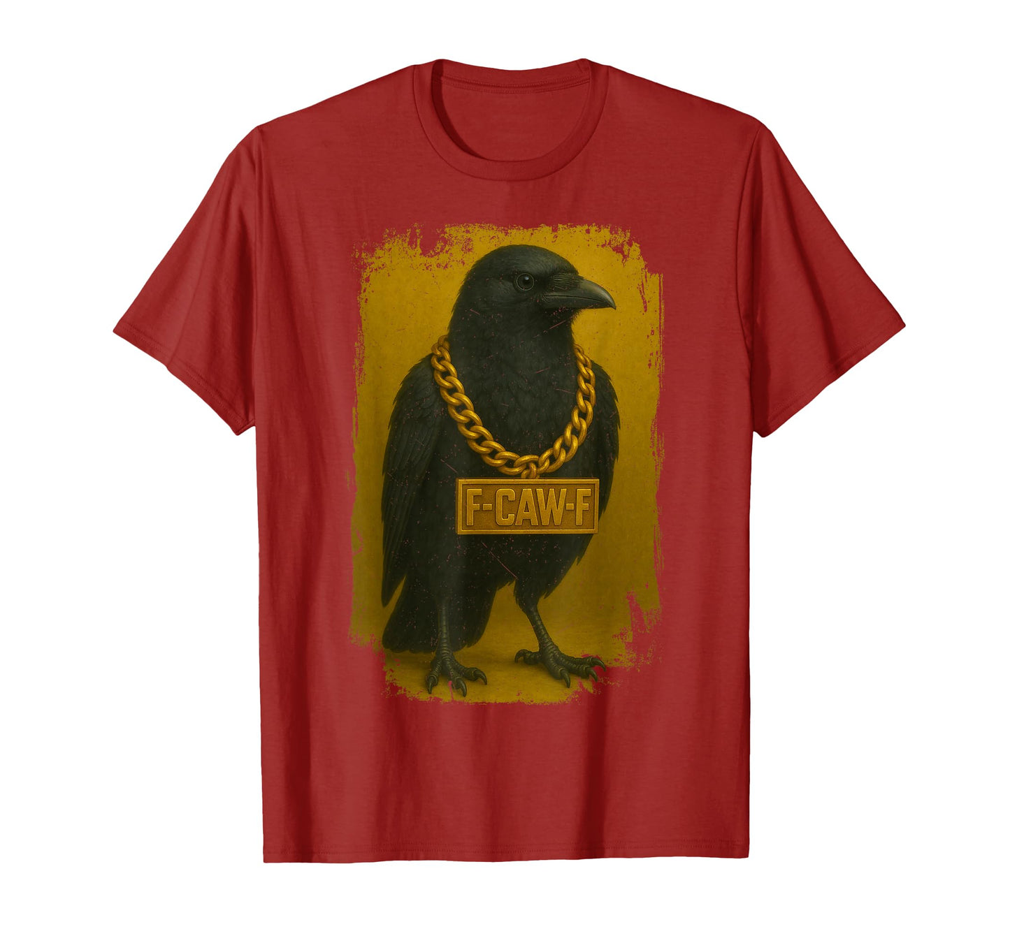 F-CAW-F Crow Funny Quote Black Raven Bird Adult Humor T-Shirt
