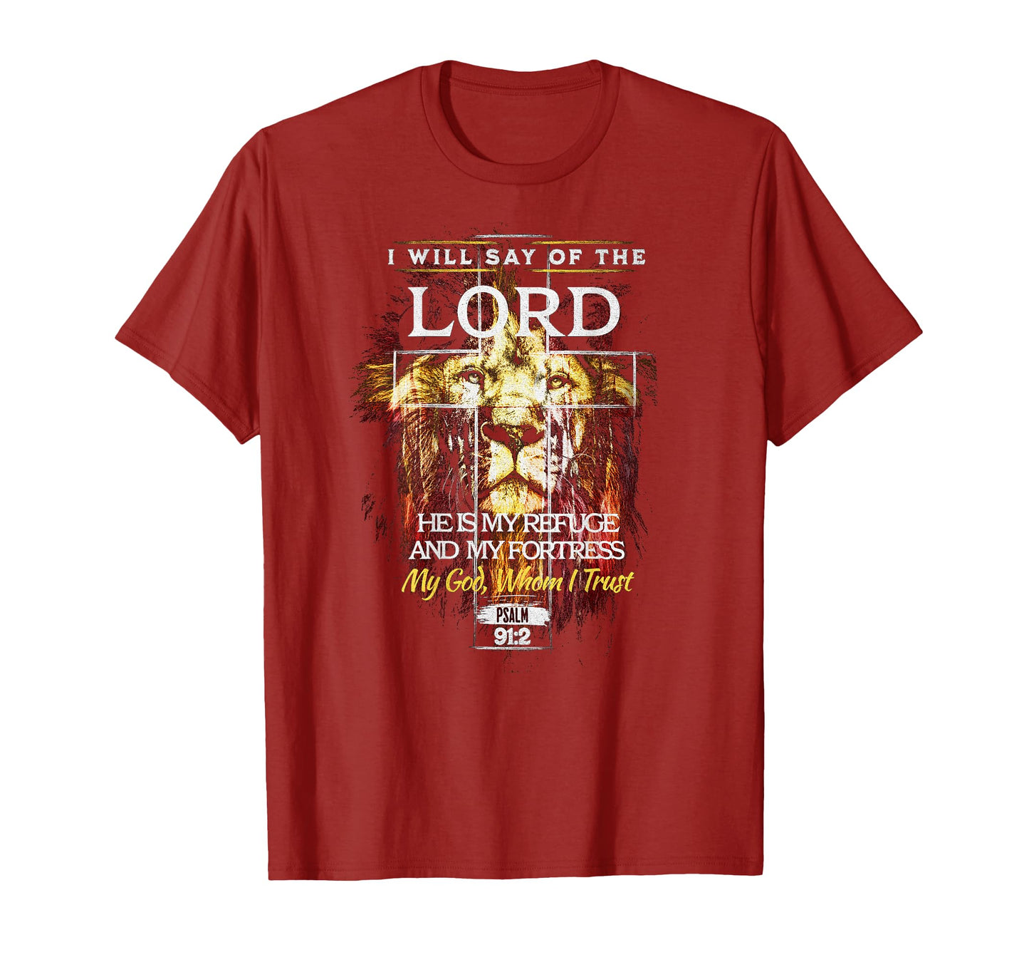 Psalm 91:2 Christian Cross Religious Bible Verse T-Shirt
