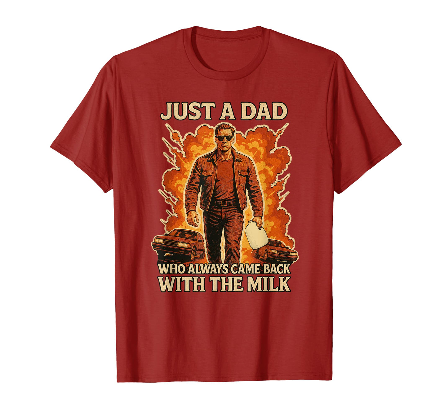 Father's Day Just A Dad Who Always Came Back With The Milk T-Shirt