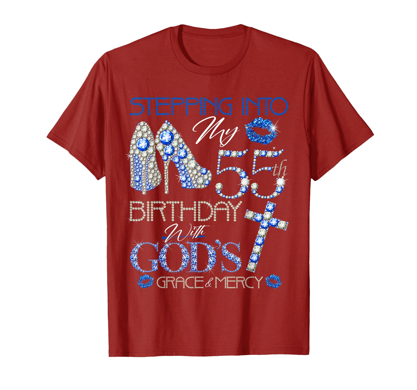 Stepping into my 55th birthday with gods grace and mercy T-Shirt