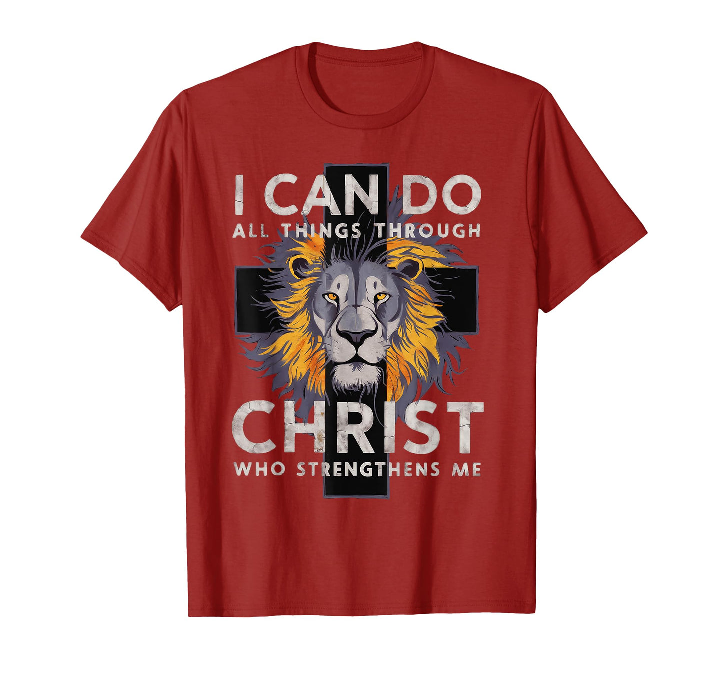 I Can Do All Things Through Christ T-Shirt