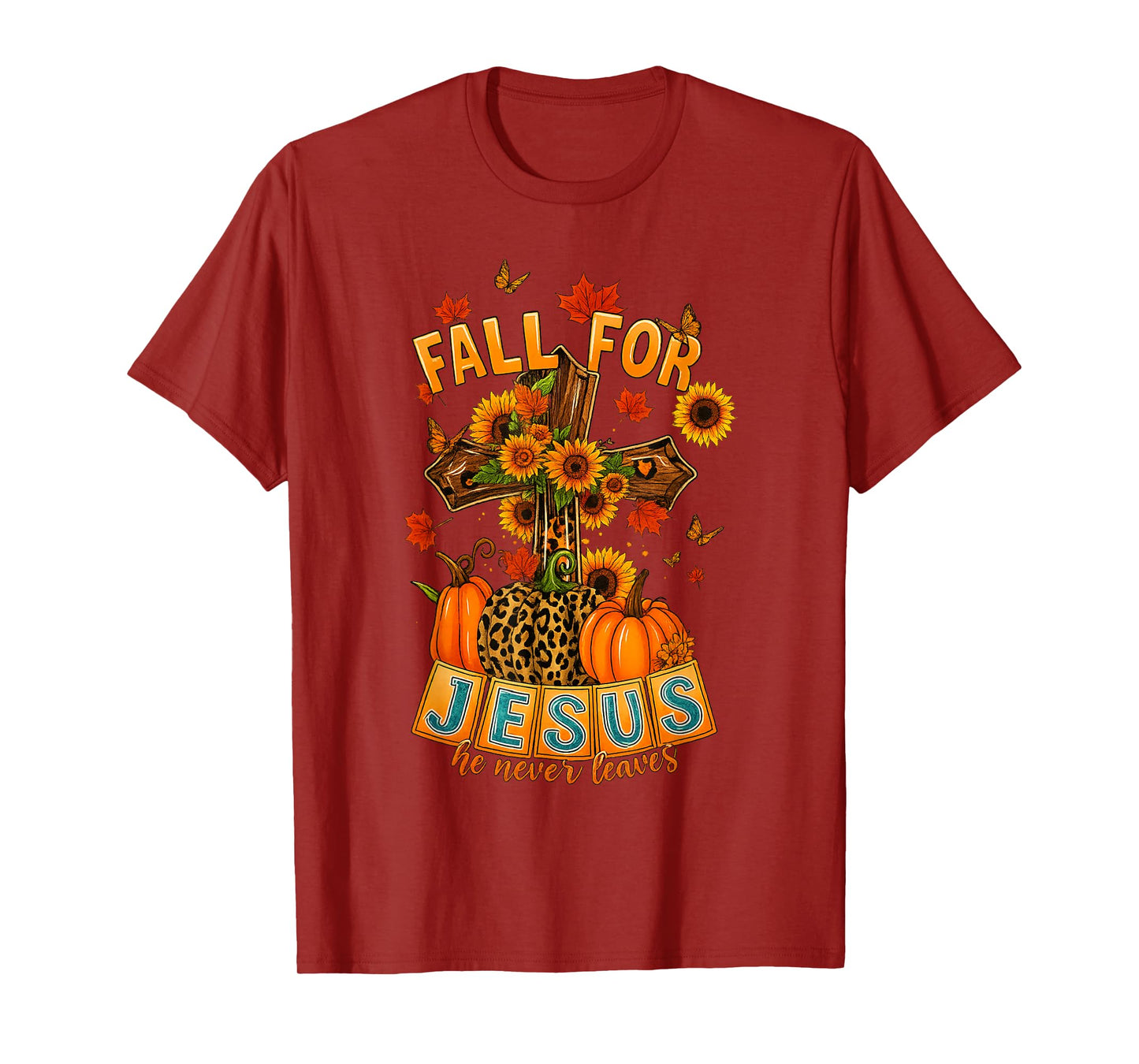 Fall for Jesus He Never Leaves Cross Faith Pumpkin Leopard T-Shirt