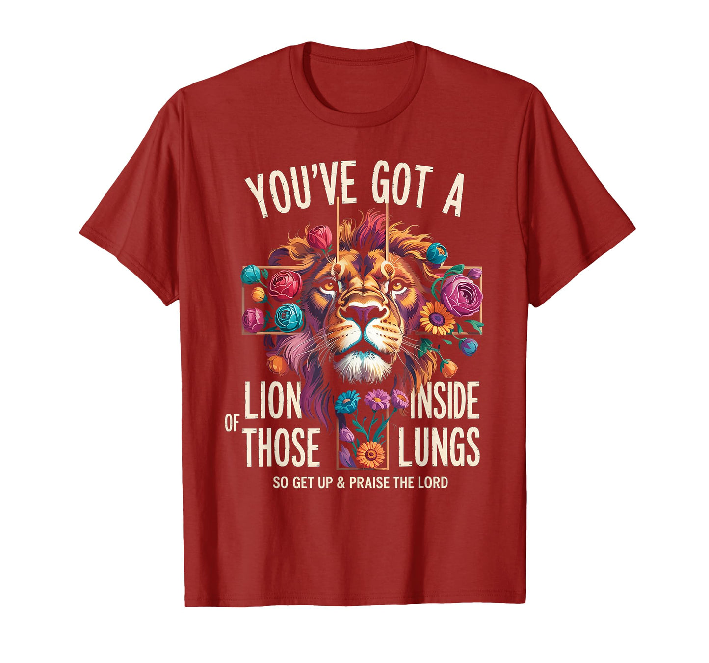 Brandon You Got a Lion Inside of Those Lungs Praise the Lord T-Shirt