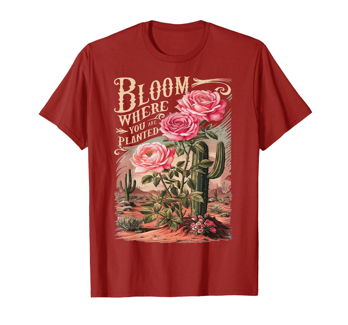 Bloom Where You Are Planted, Cute Flower Inspirational Quote T-Shirt