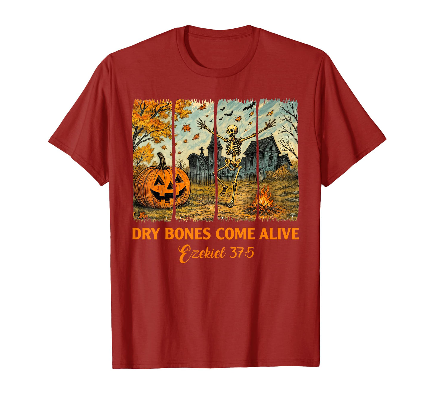 Dancing Skeleton Dry Bones Come Alive Christian Halloween T-Shirt