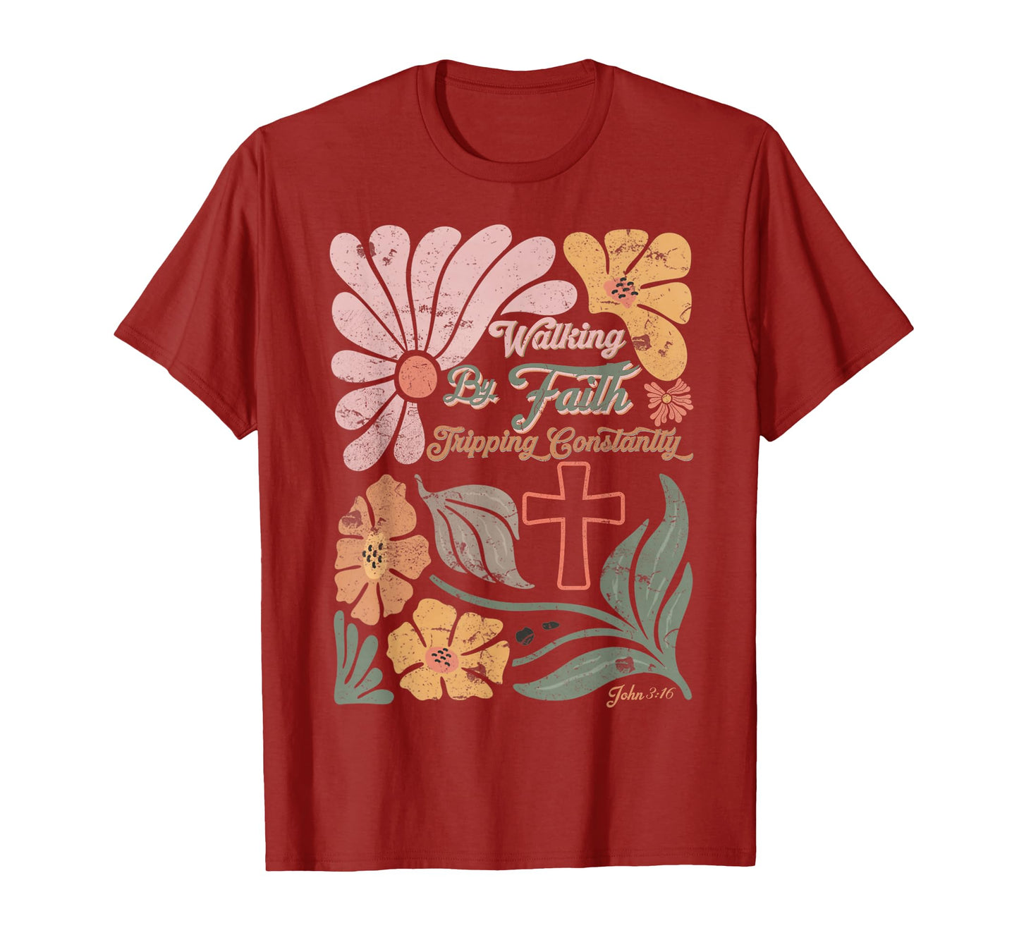 Boho Retro Christian Walking By Faith Tripping Constantly T-Shirt