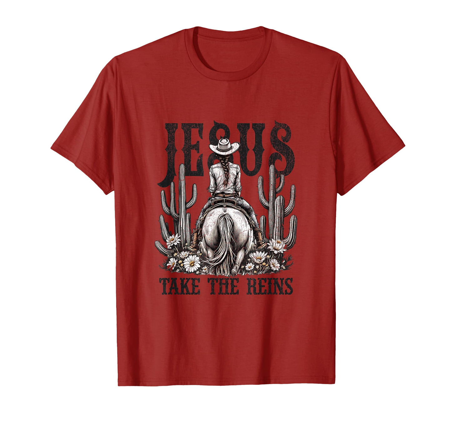 Jesus Take The Reins Western Cowgirl T-Shirt
