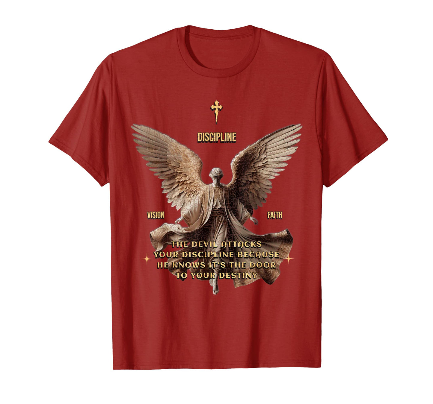 Discipline Inspiration for Christian Motivation Message T-Shirt