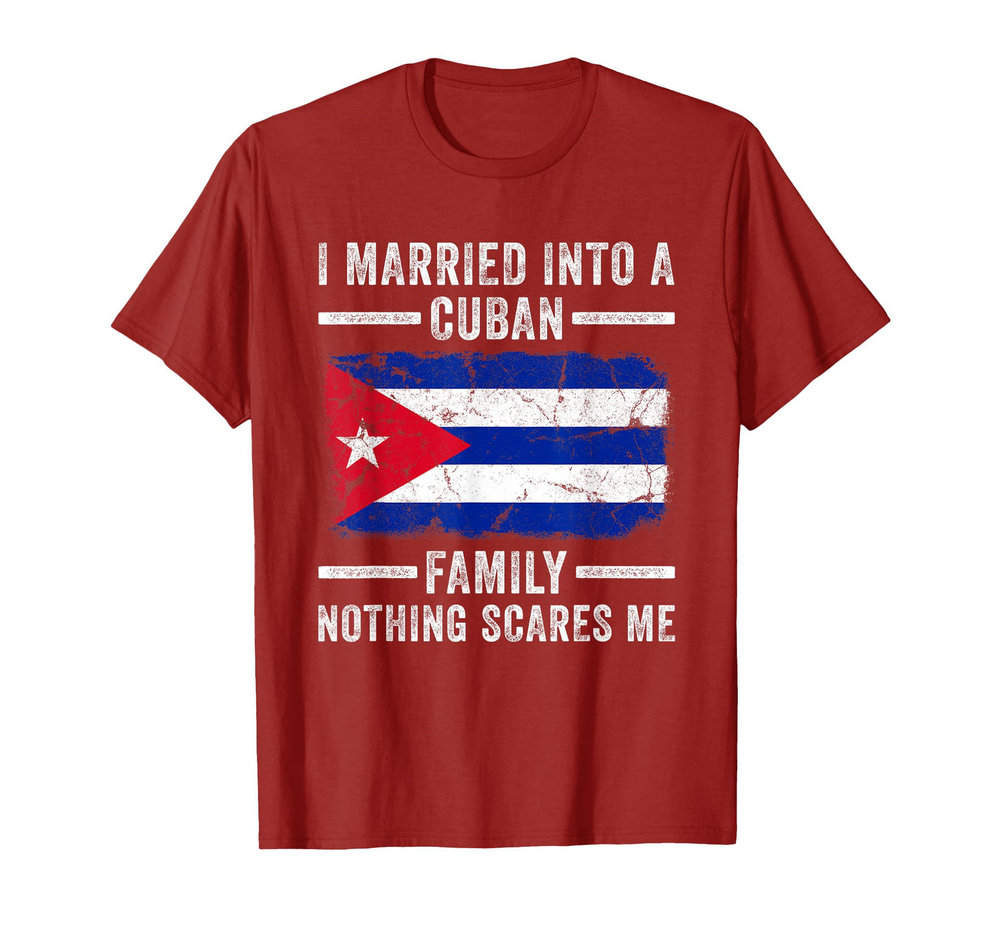 I Married Into a Cuban Family Funny In Law Wedding Photo T-Shirt