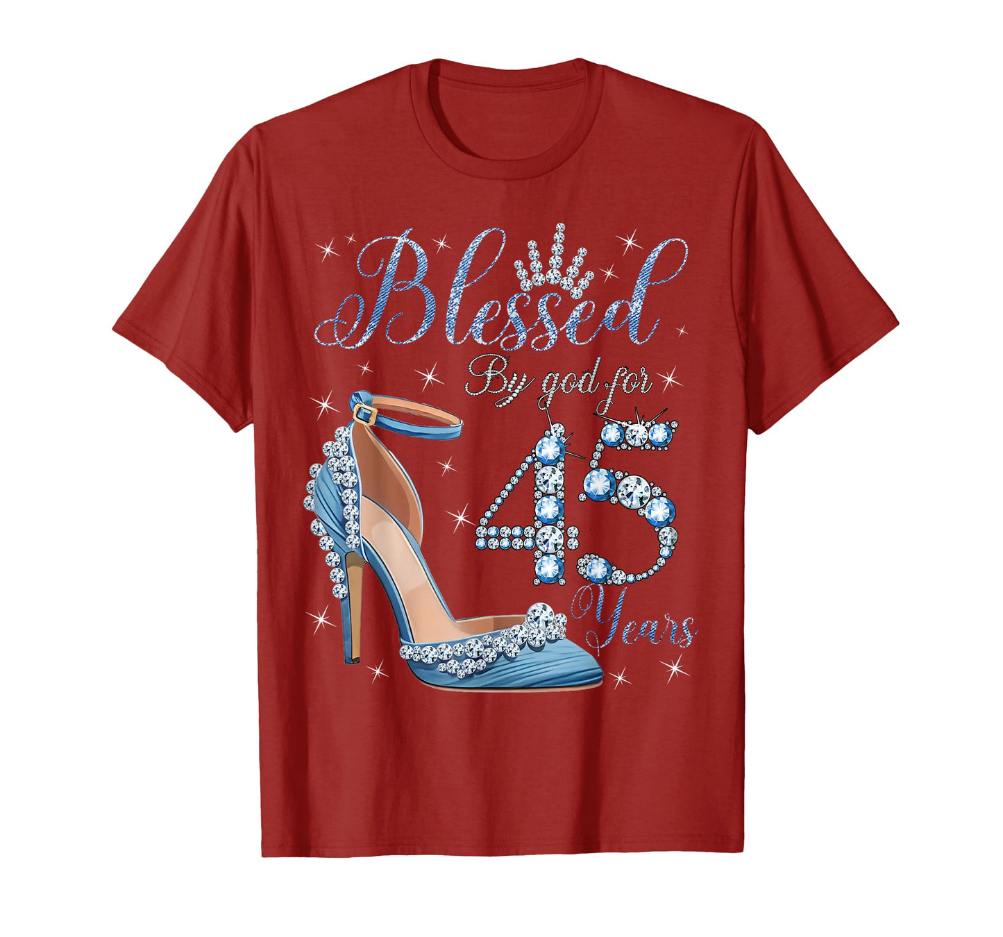 Blessed By God For 45 Years High Heels Denim Womens Birthday T-Shirt