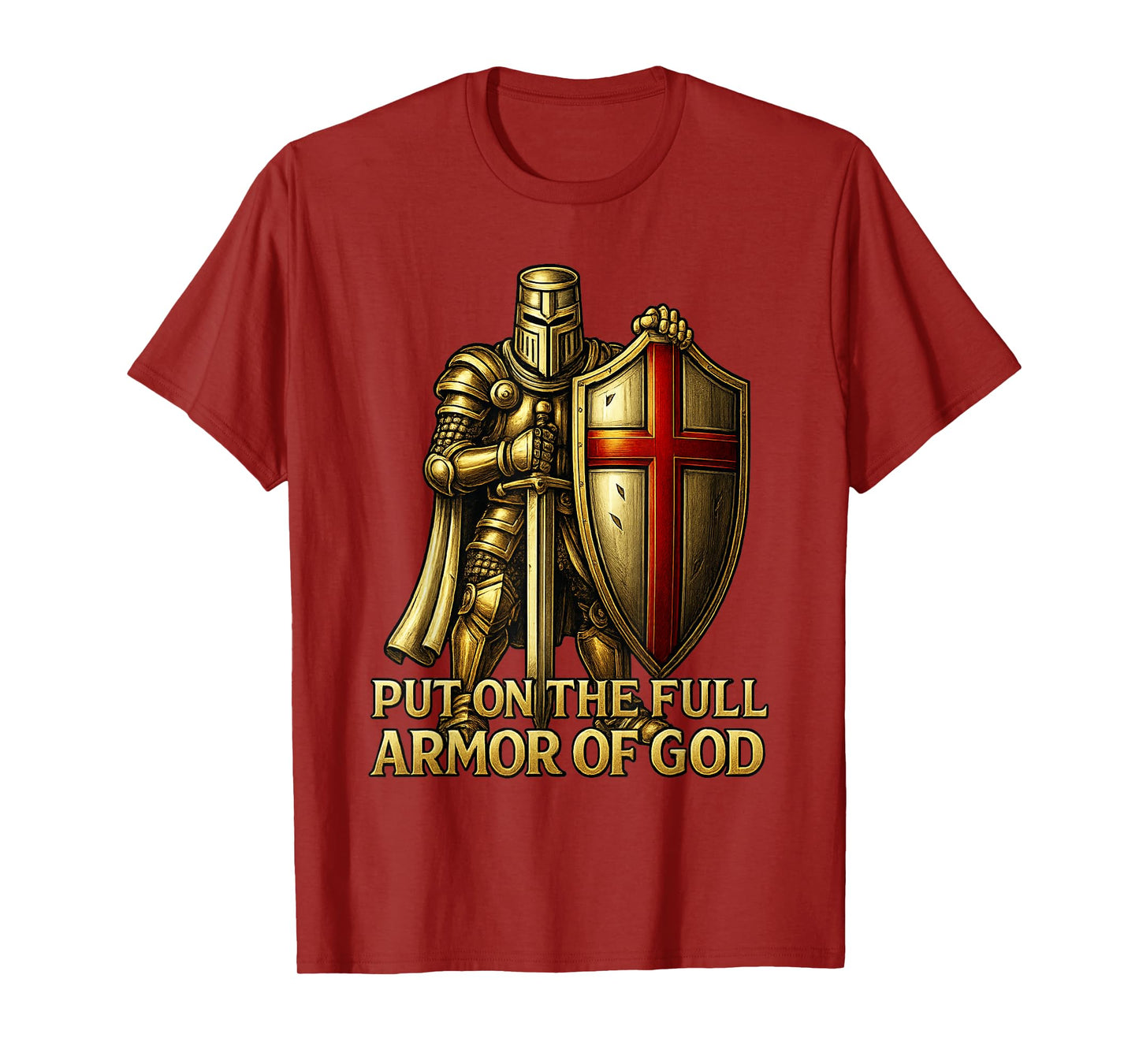 Armor of God - Christian Catholic Knight Templar T-Shirt