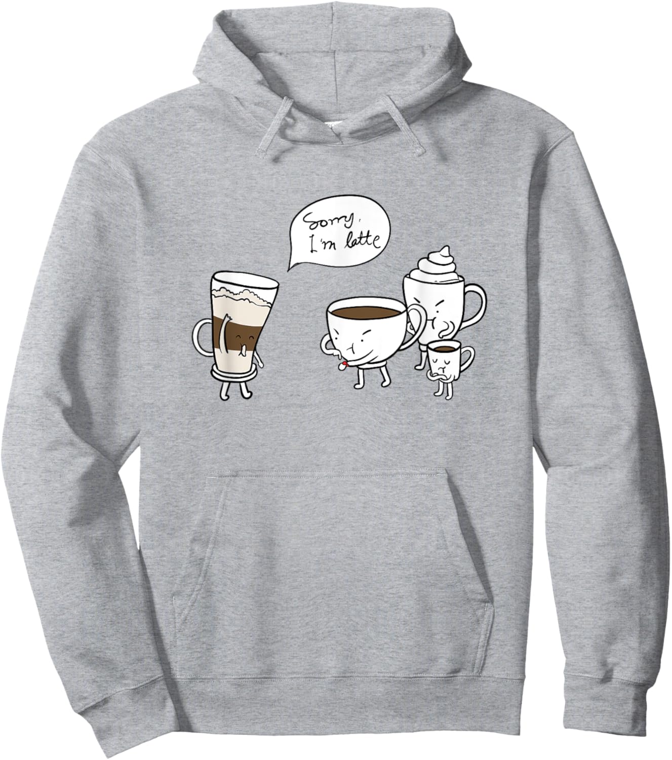 Coffee Pun,Latte Running Late, Espresso,Americano,Cappuccino Hoodie - Hoodie | Ash