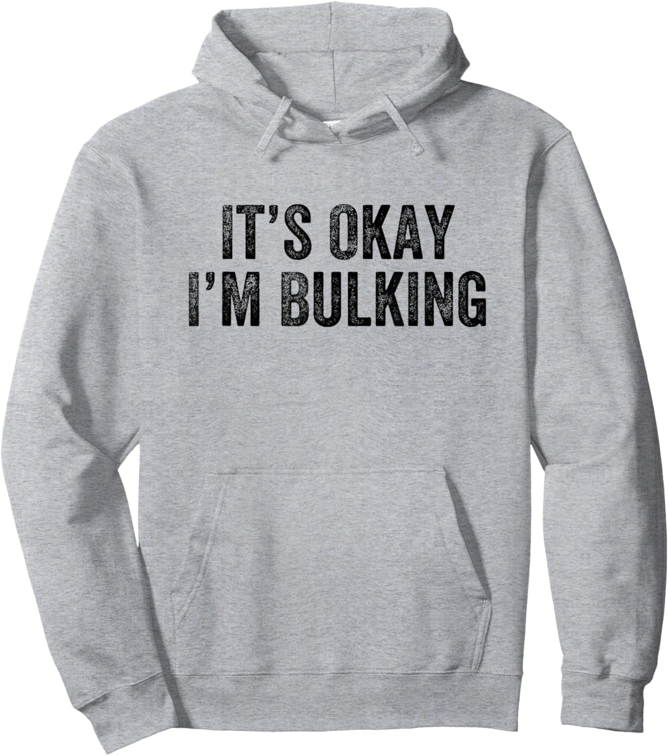 It’s Okay I’m Bulking Gym Weightlifter Bodybuilder Hoodie - Hoodie | Ash
