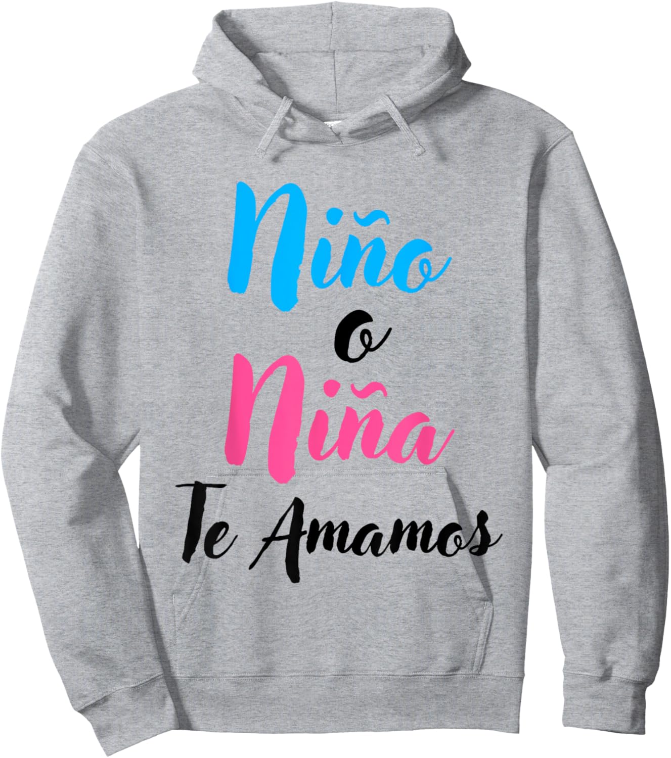 Matching Spanish Gender Reveal Shirts Niño o Niña Te Amamos Hoodie - Hoodie | Ash