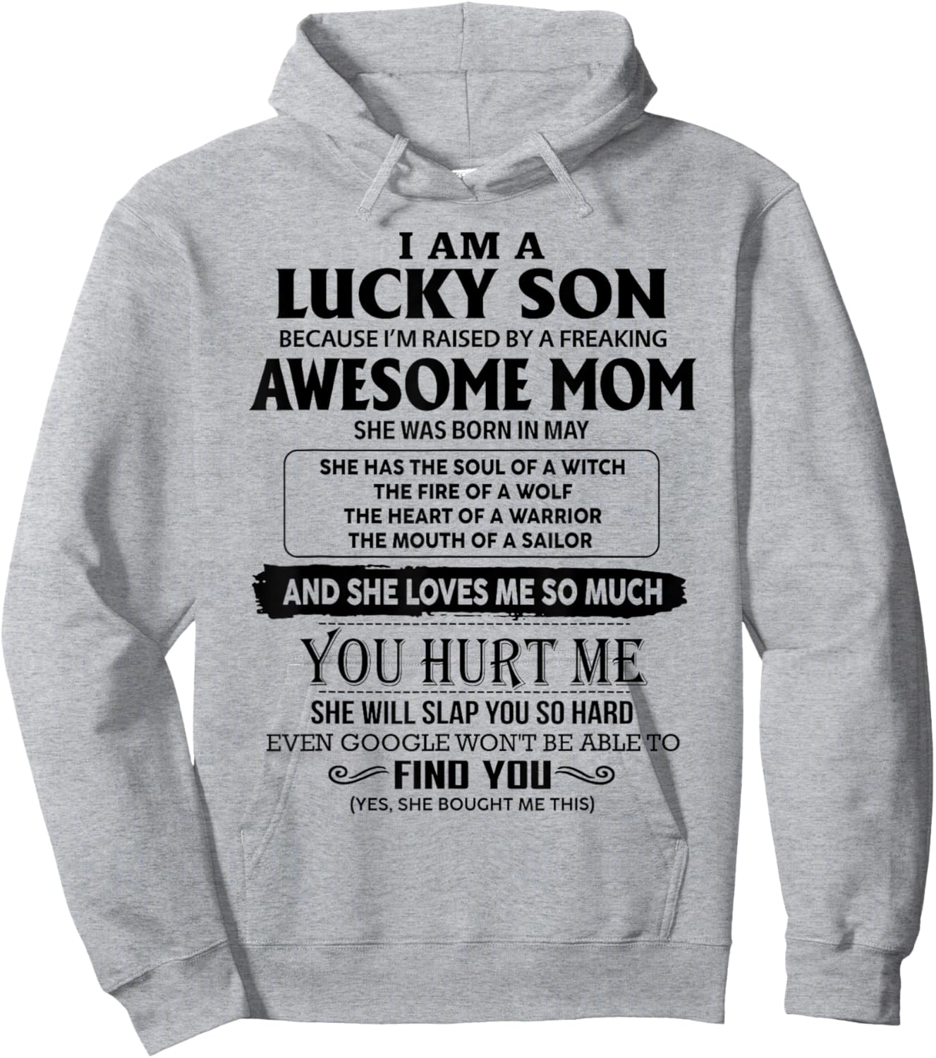 I'm A Lucky Son Of Awesome Mom She Was Born In May Hoodie - Hoodie | Ash