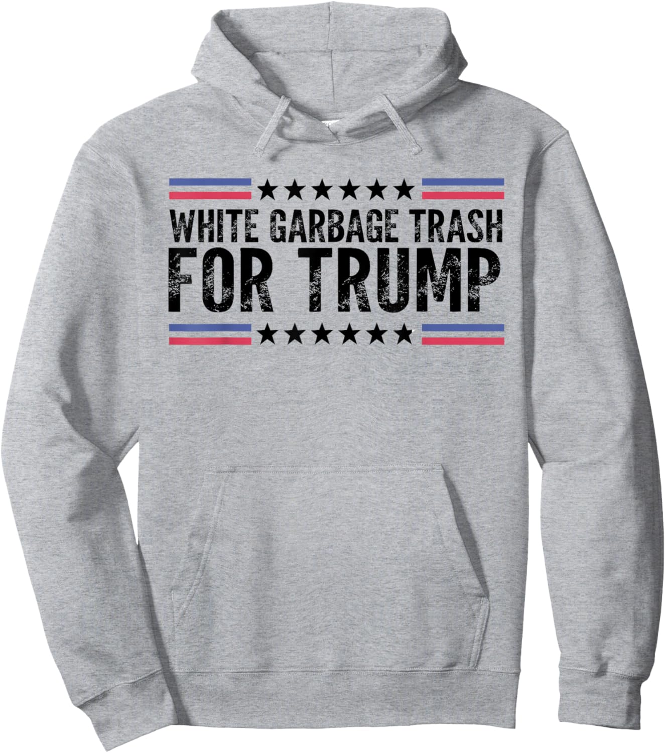 White Garbage Trash For Trump Vote Trump For President 2024 Hoodie - Hoodie | Ash