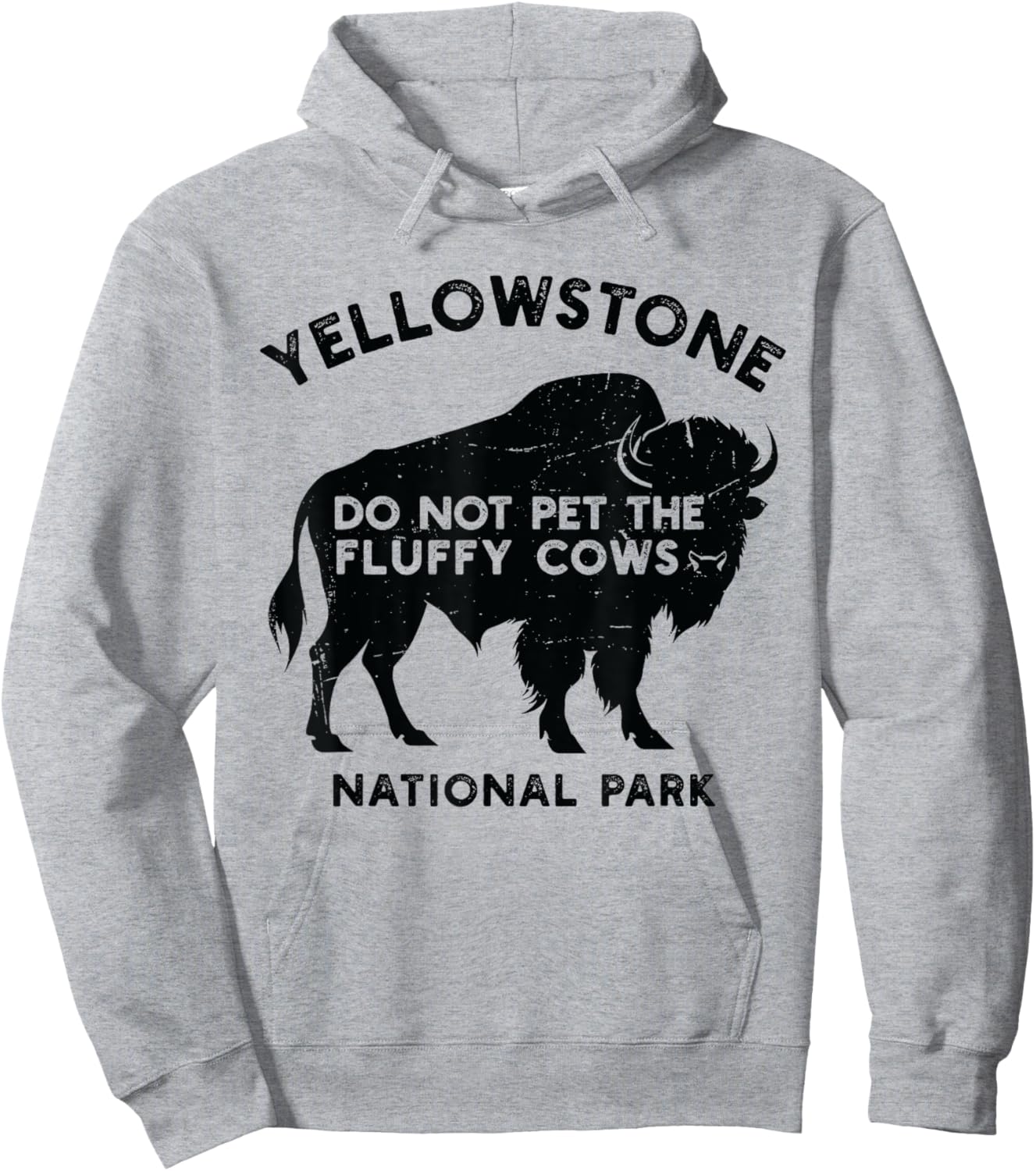 Funny Do Not Pet The Fluffy Cows Yellowstone National Park Hoodie - Hoodie | Ash