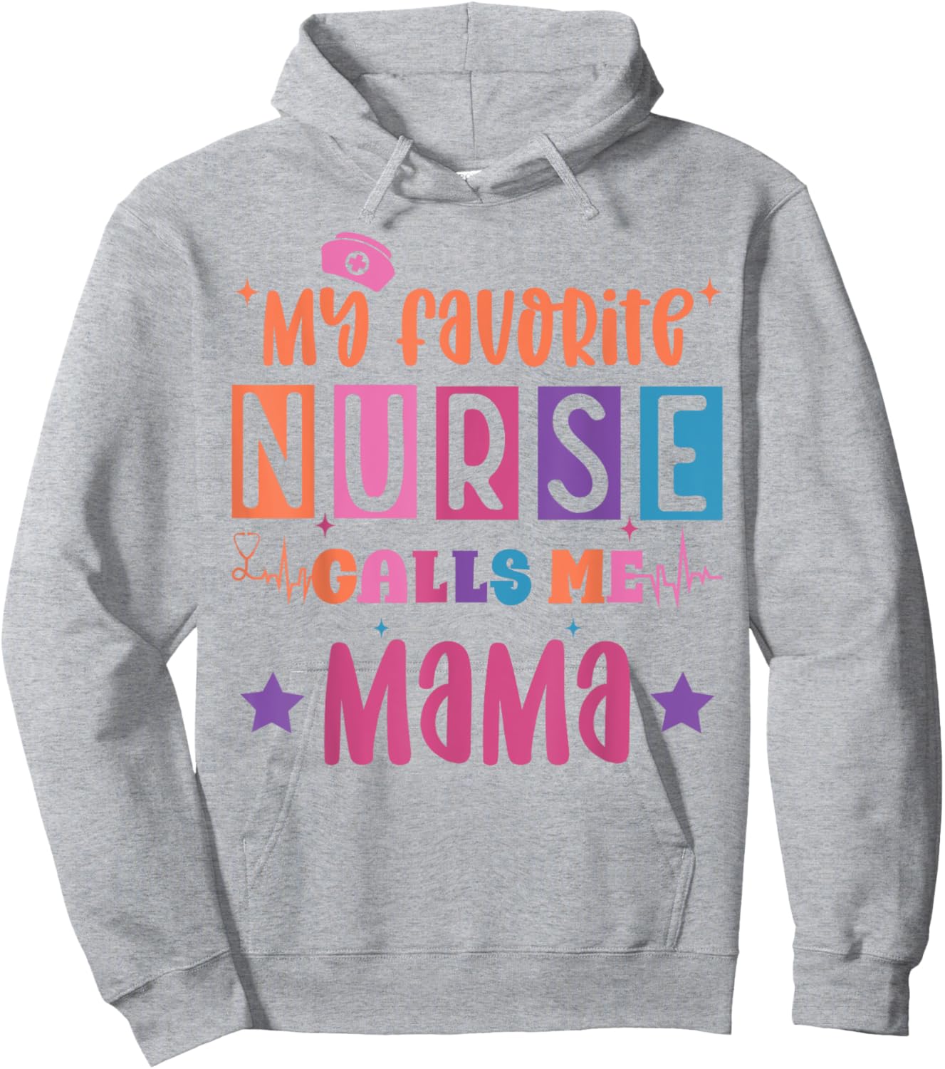 My favorite nurse calls me mama funny registered nurse mom Hoodie - Hoodie | Ash