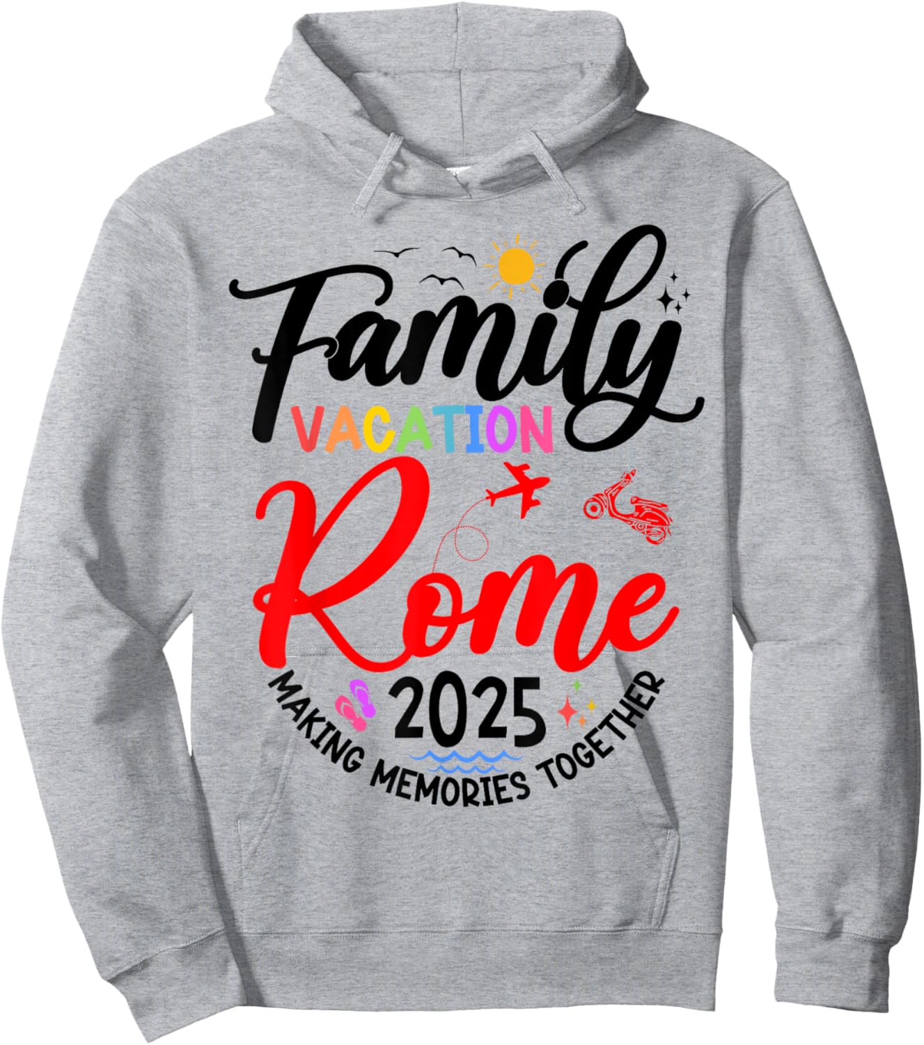 Family Vacation Rome 2025 Matching Family Vacation 2025 Hoodie - Hoodie | Ash