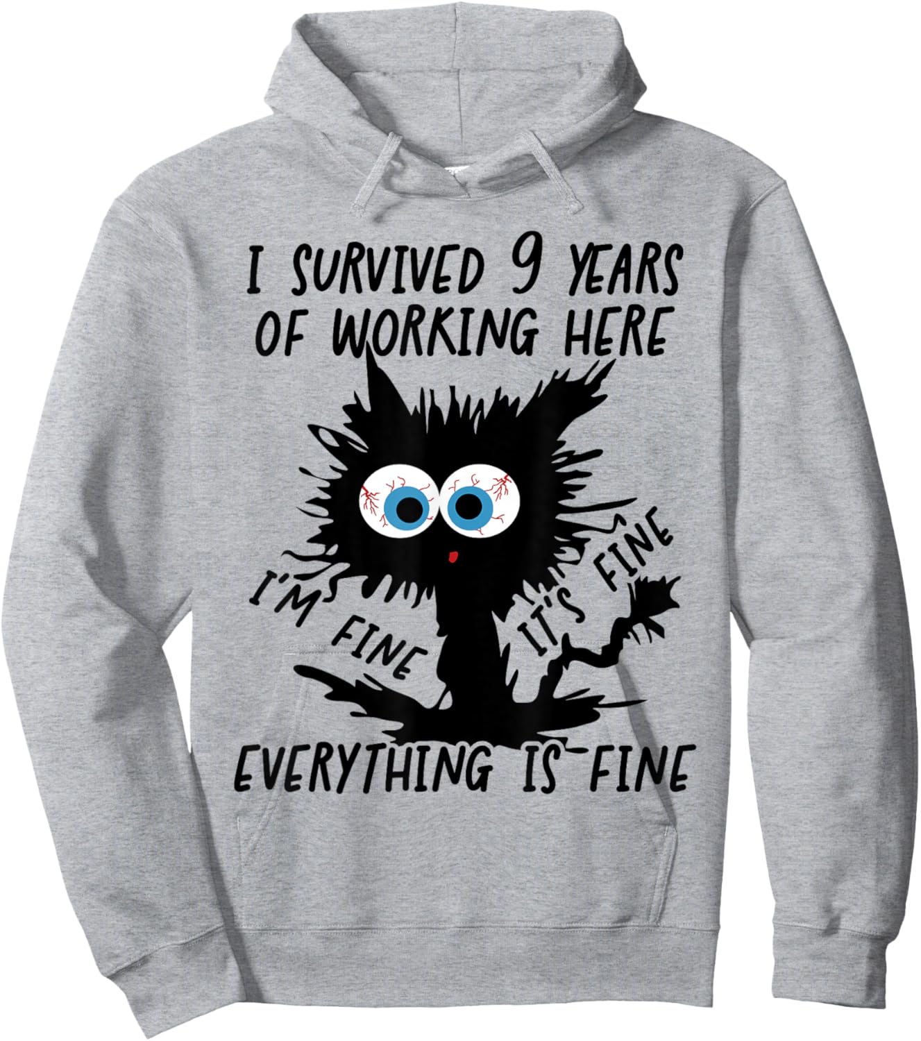 I Survived 9 Years Of Working Here Hoodie - Hoodie | Ash
