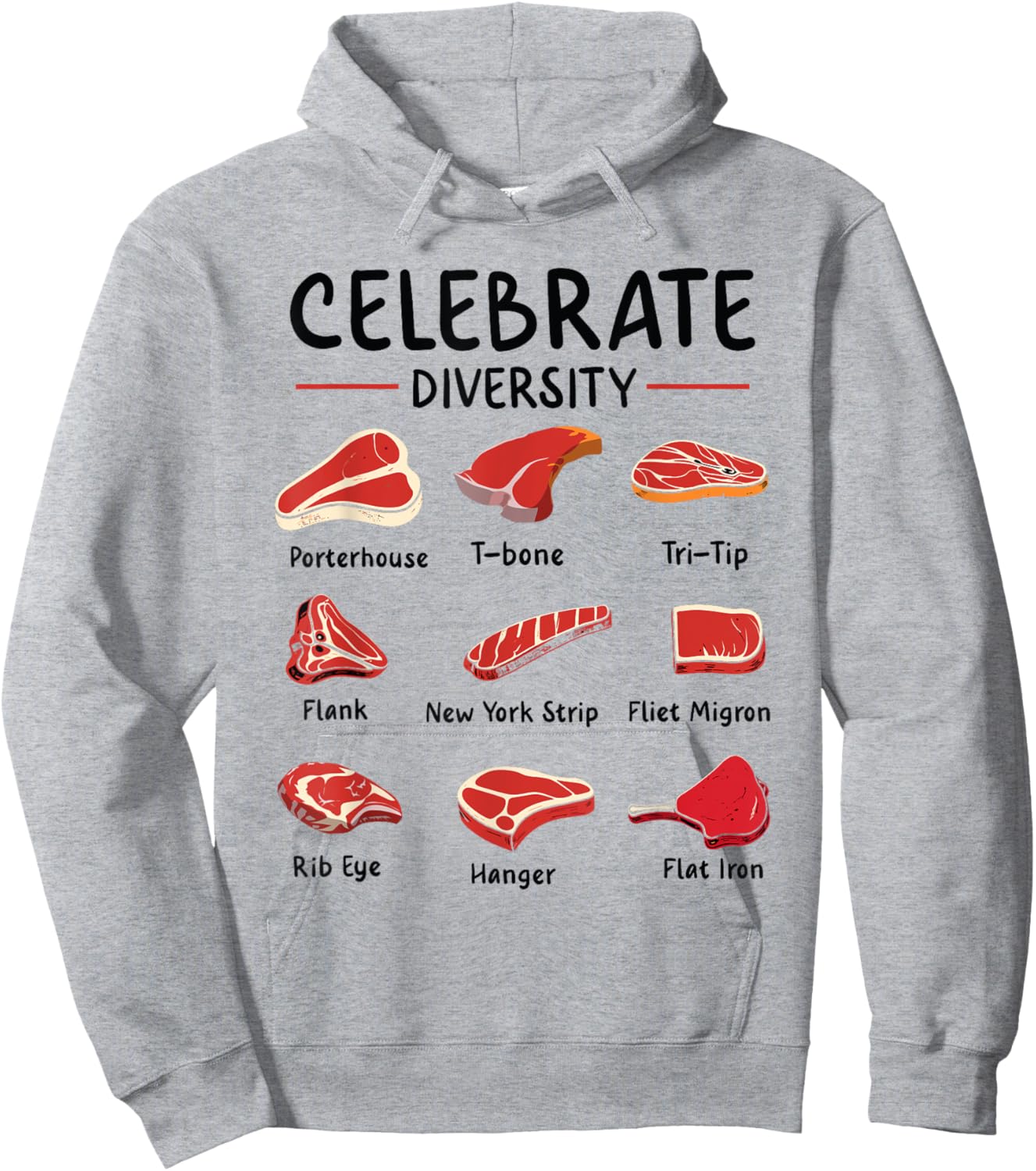 Celebrate Diversity Meat Shirt Funny Types of Steak Lover Hoodie - Hoodie | Ash
