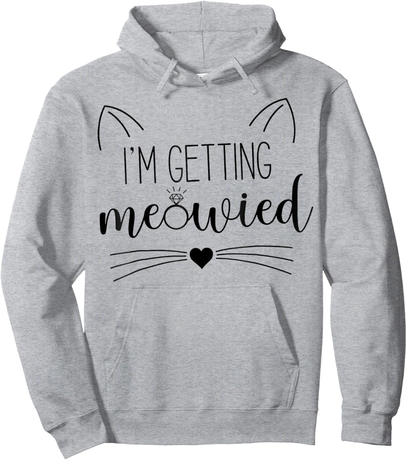 I'm Getting Meowied , Cute Kitty Cat Getting Married Women's Hoodie - Hoodie | Ash