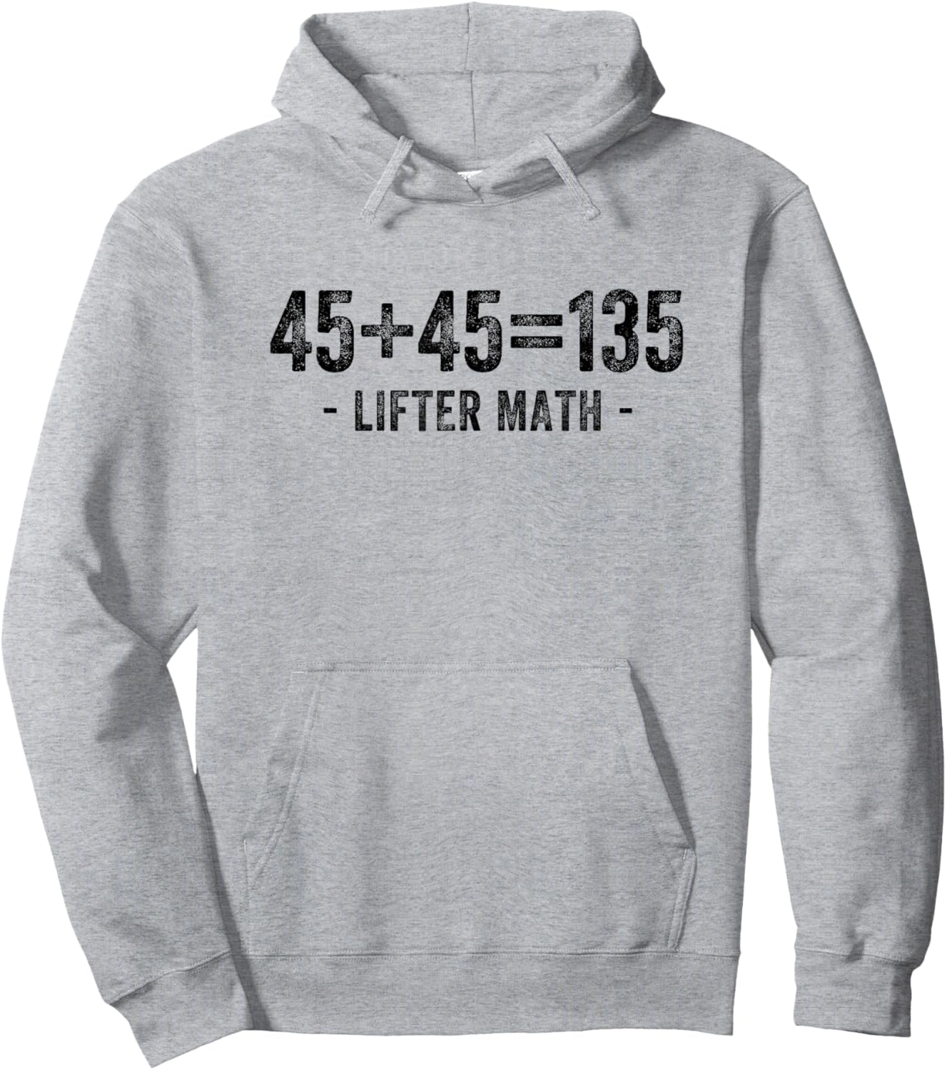 45 + 45 = 135 Lifter Math Gym Weightlifter Bodybuilder Hoodie - Hoodie | Ash