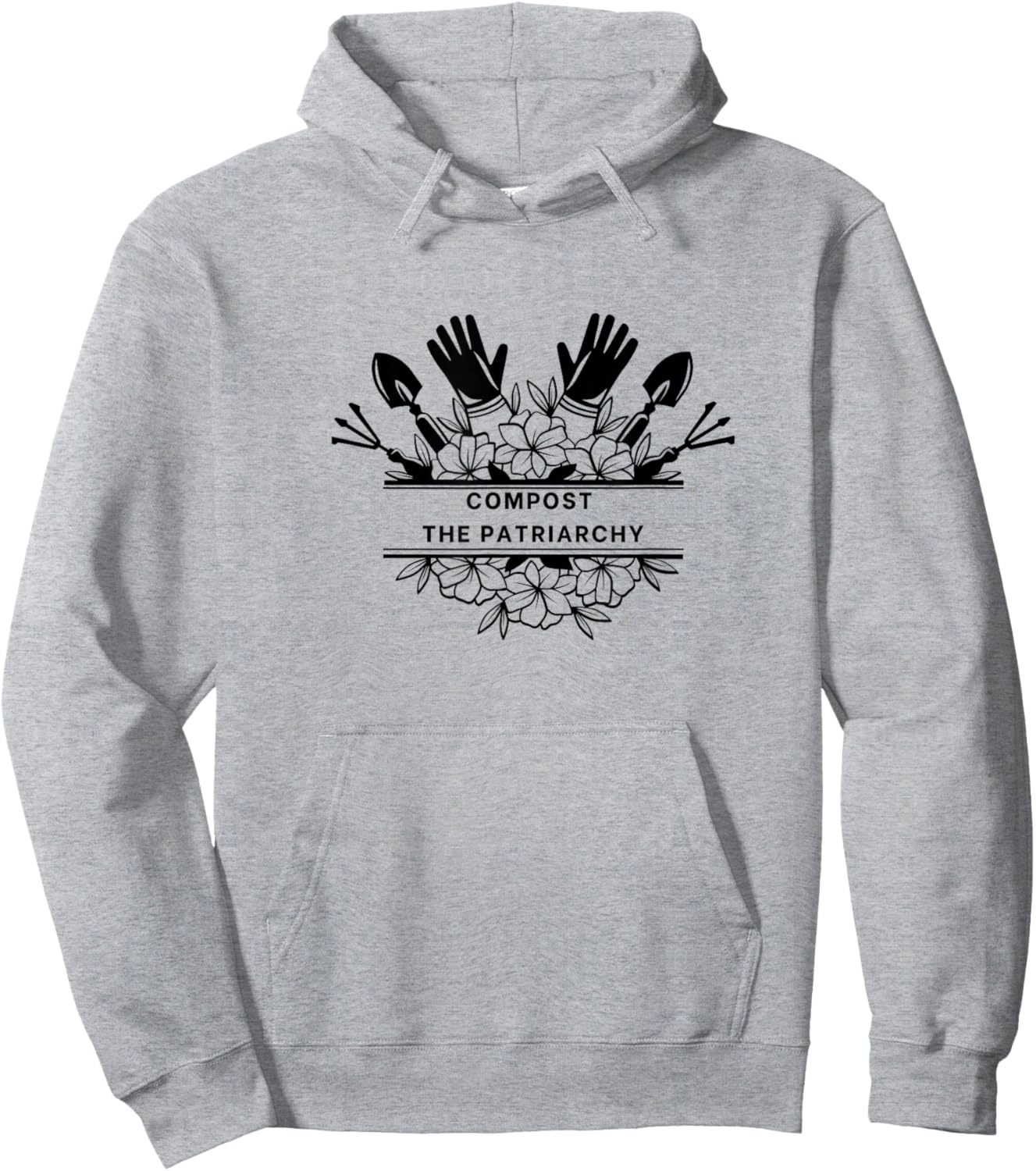 Compost the Patriarchy Hoodie - Hoodie | Ash
