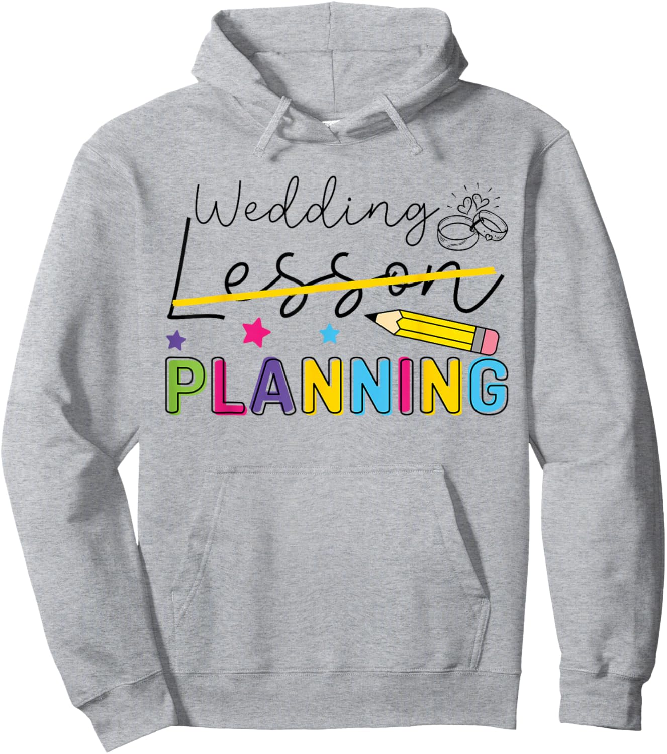 Wedding Planning Not Lesson Funny Engaged Teacher Engagement Hoodie - Hoodie | Ash