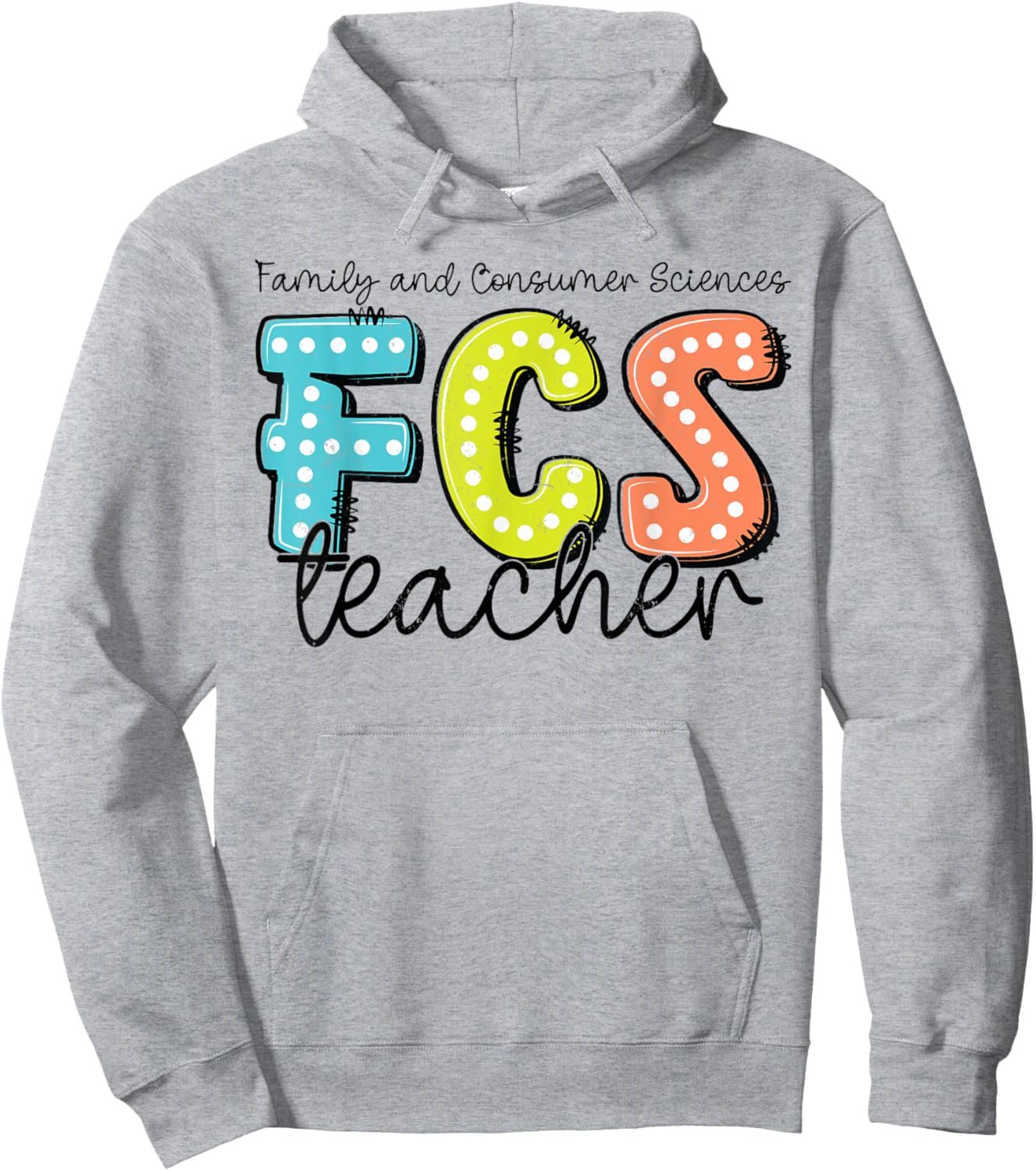 Funny Cute Family and Consumer Sciences teacher FCS Teacher Hoodie - Hoodie | Ash