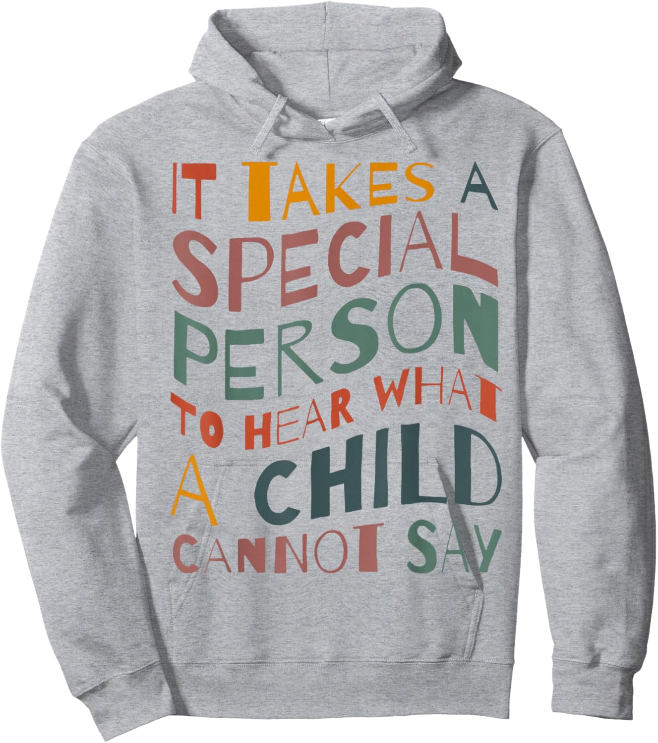 It Takes A Special Person To Hear What A Child Cannot Say Hoodie - Hoodie | Ash