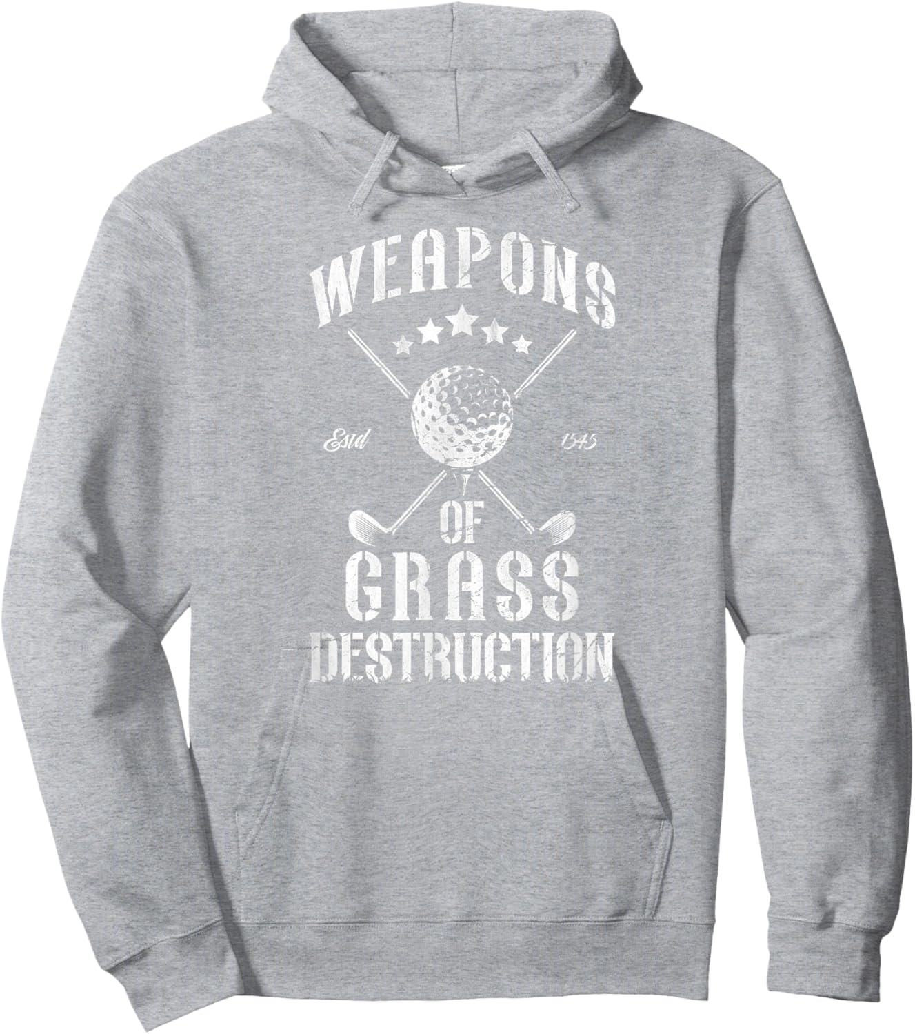 Weapons of Grass Destruction Funny Golf Clubs Sarcastic men Hoodie - Hoodie | Ash