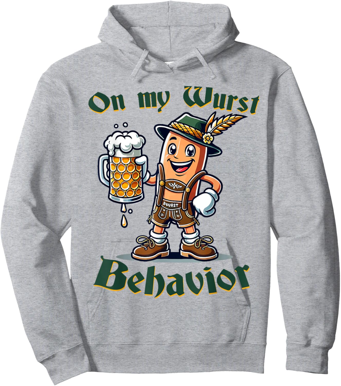 On My Wurst Behavior Funny Oktoberfest Costume Outfit German Hoodie - Hoodie | Ash