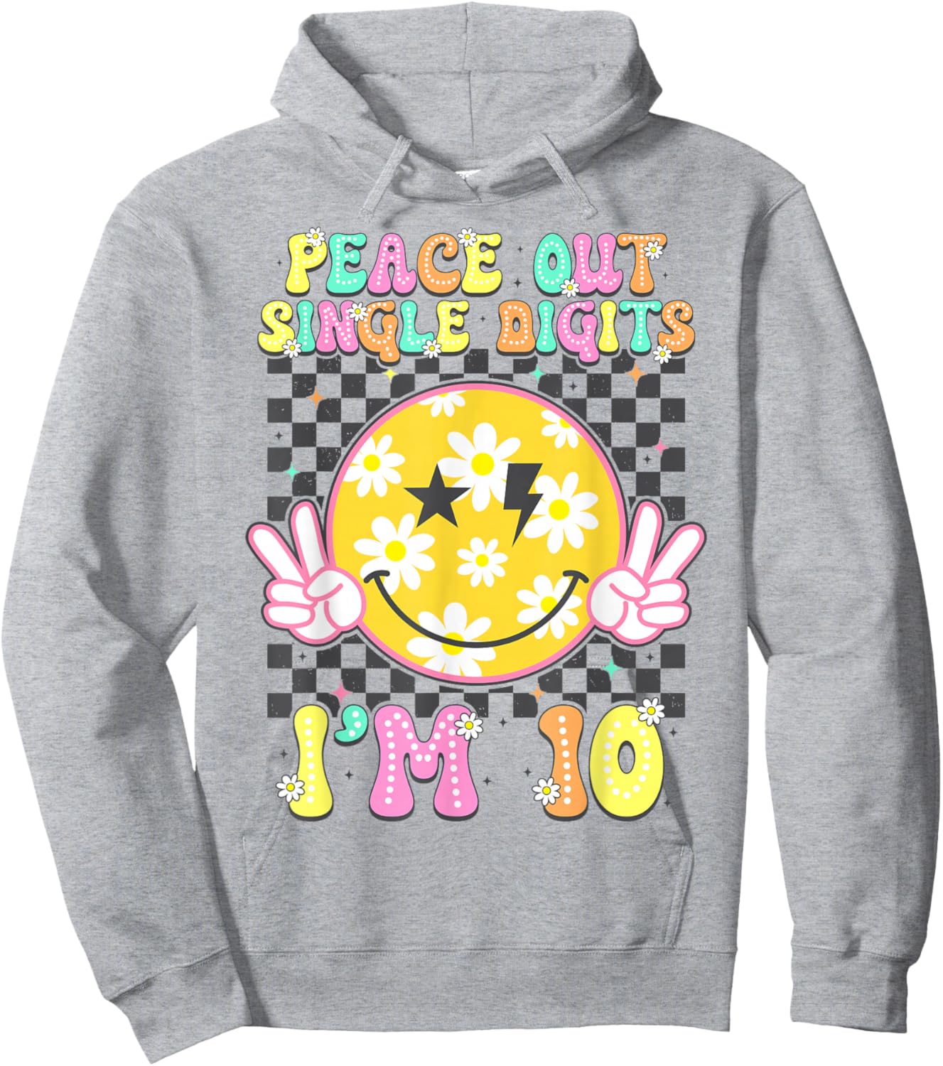 Peace Single Digits I'm 10 Smile Face for Birthday Girls Hoodie - Hoodie | Ash