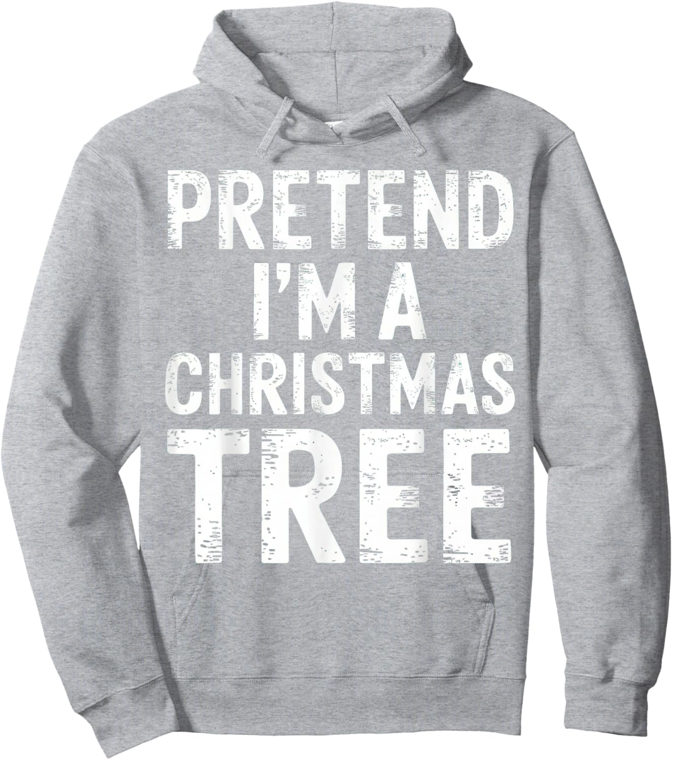Pretend I'm A Christmas Tree Xmas Pajamas Costume Hoodie - Hoodie | Ash