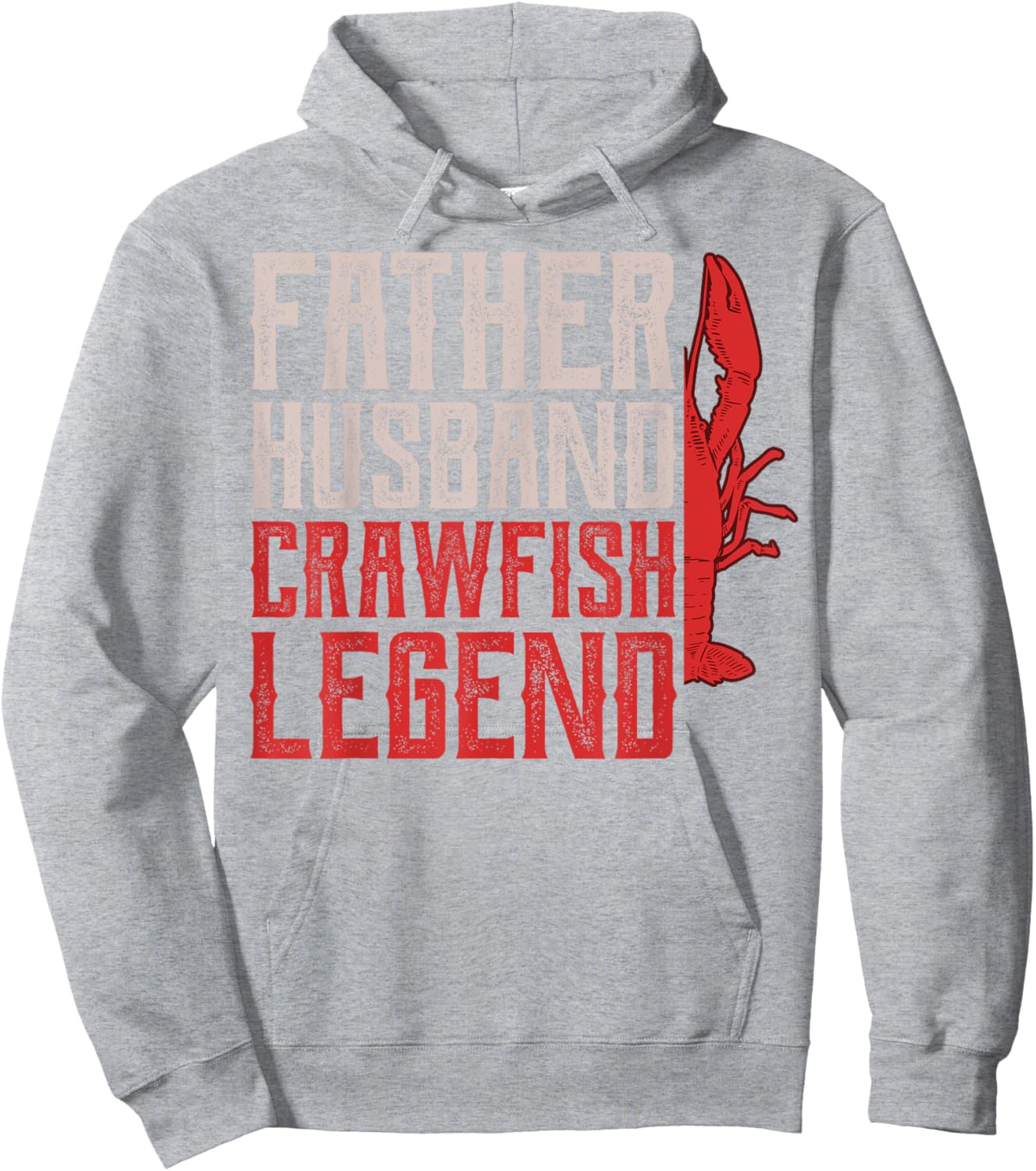 Father Husband Crawfish Legend Crawdad Father Daddy Papa Dad Hoodie - Hoodie | Ash