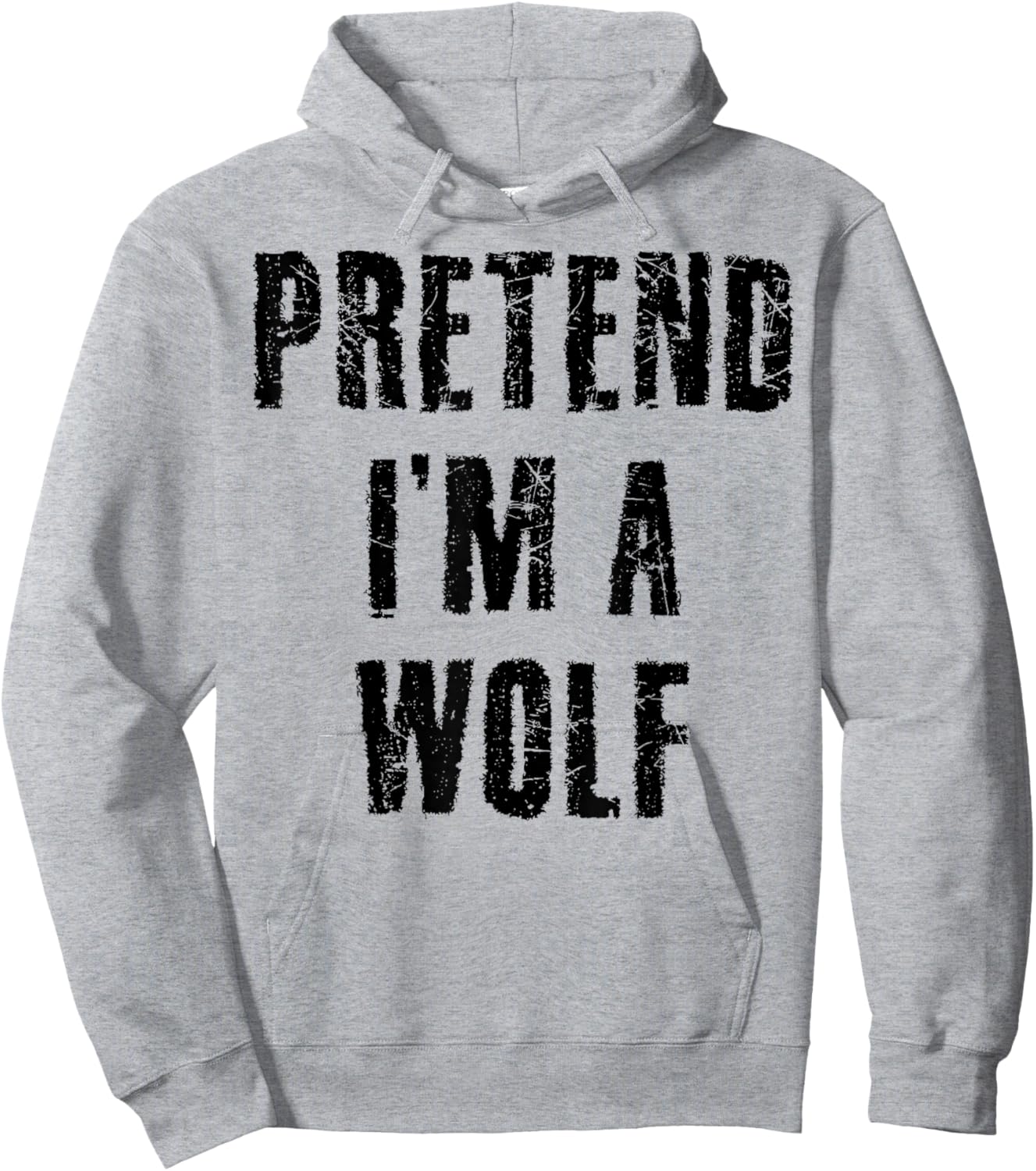 Pretend I'm a Wolf Funny Last Minute Halloween Costume Hoodie - Hoodie | Ash