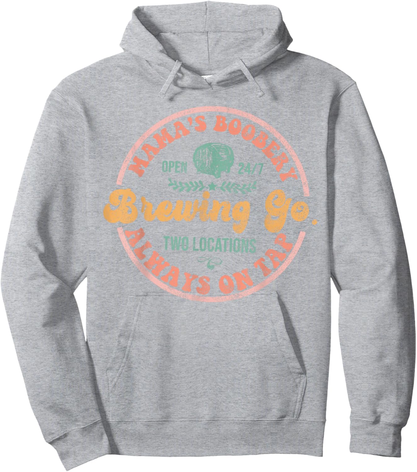 Mamas Boobery Breastfeeding Funny New Mom by Always on Tap Hoodie - Hoodie | Ash