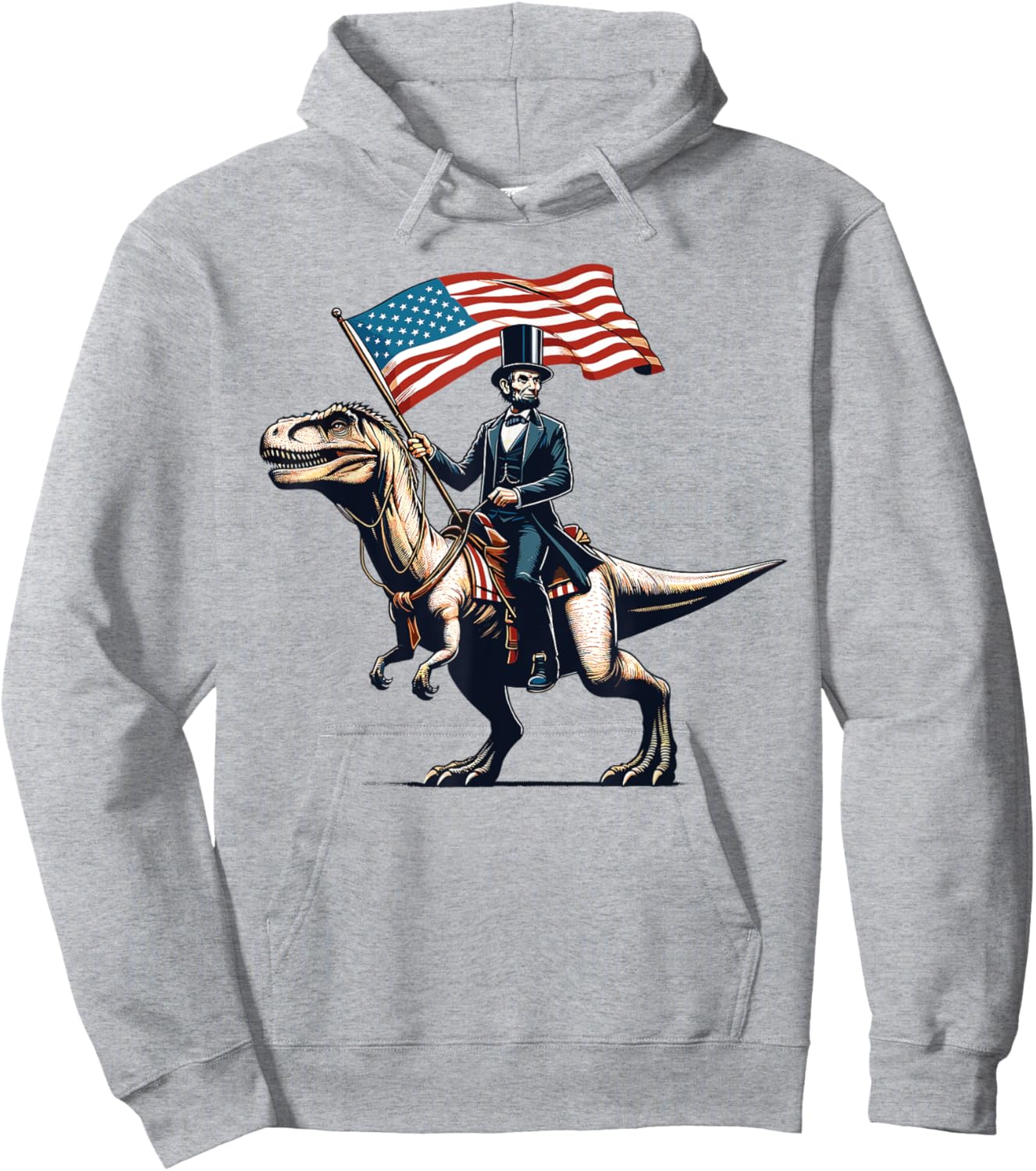 Abe Lincoln Riding T-Rex Dinosaur 4th Of July USA Flag Funny Hoodie - Hoodie | Ash