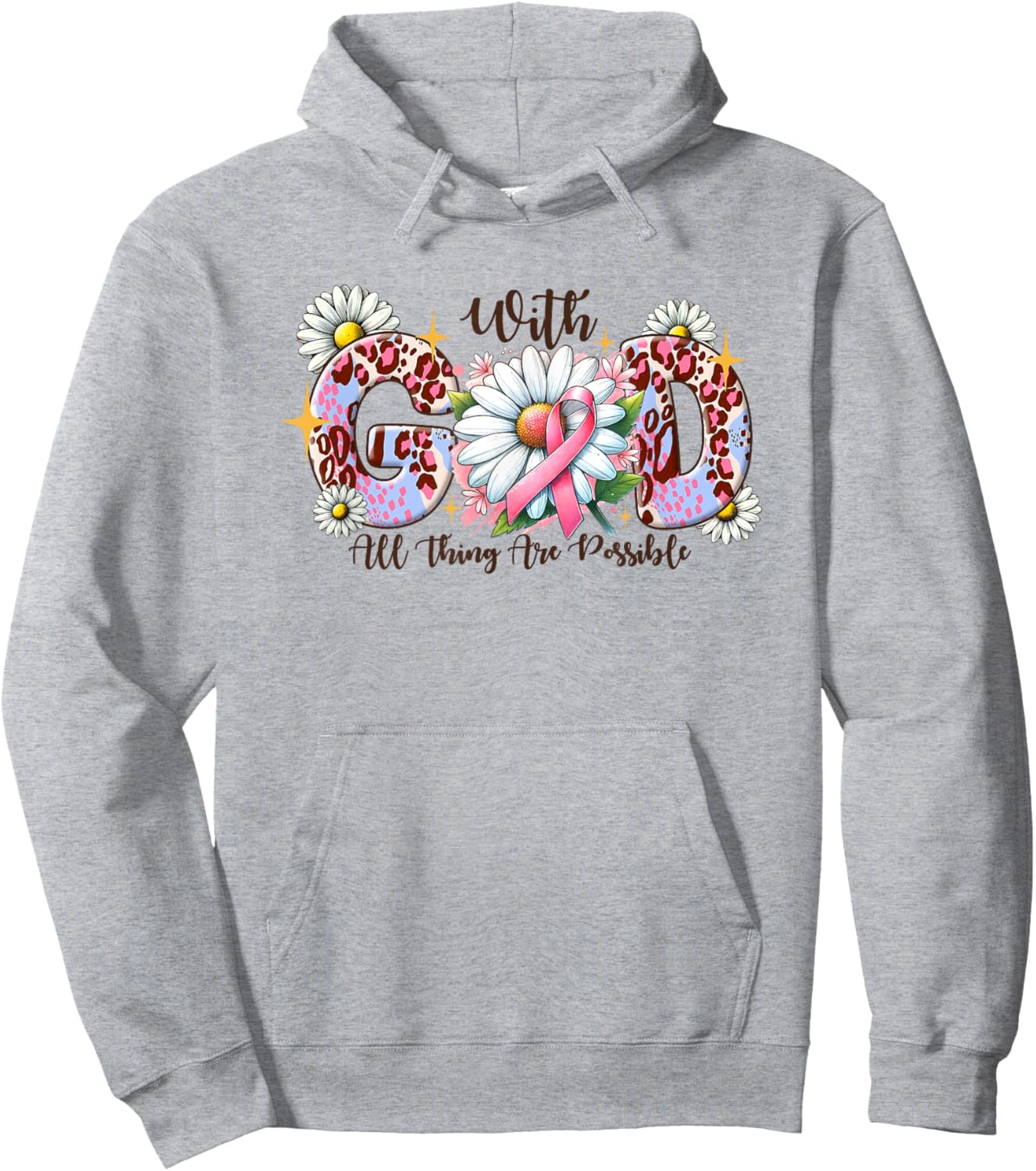 With GOD All Thing Possible Breast Cancer Awareness Faith Hoodie - Hoodie | Ash