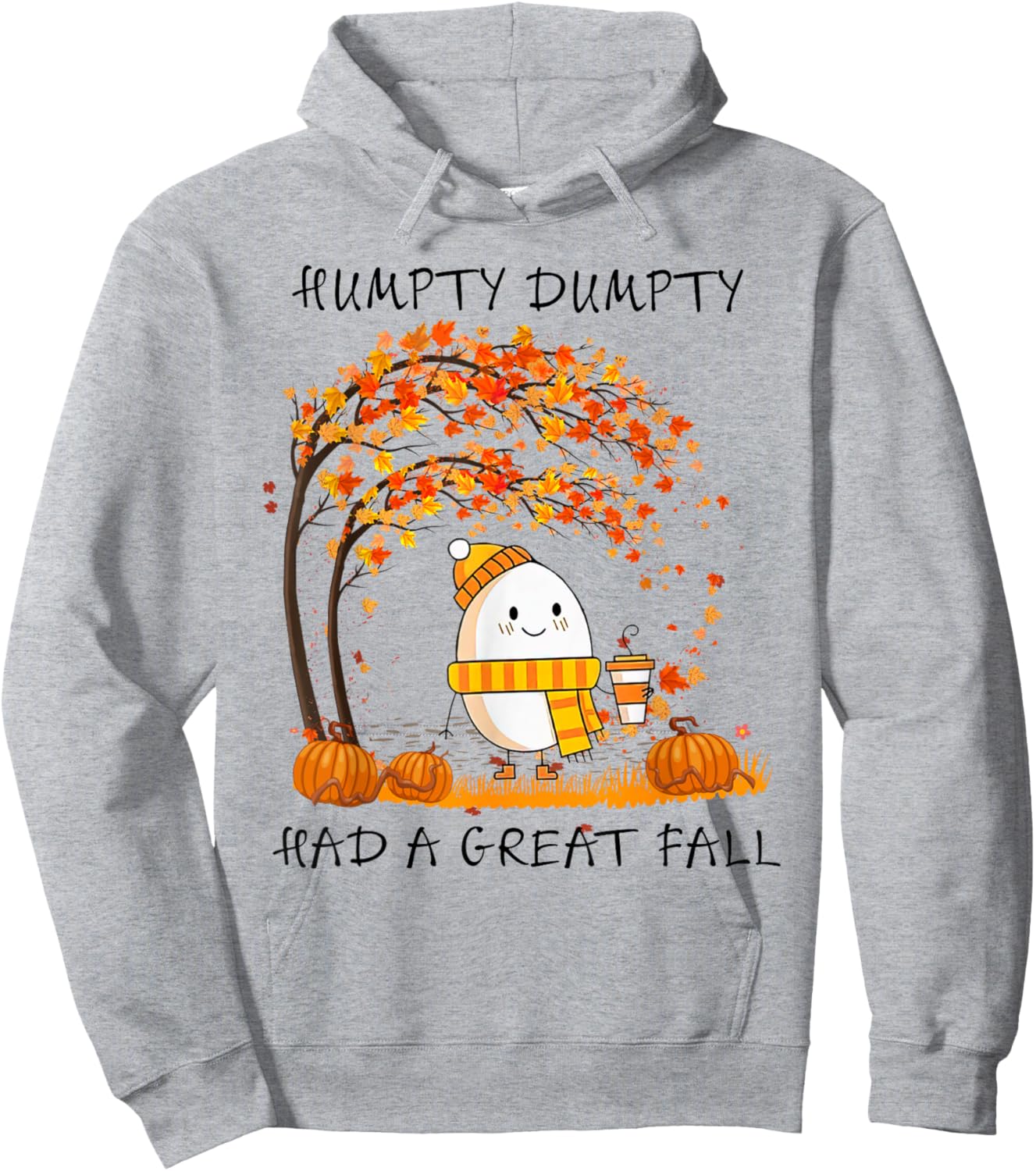 Humpty Dumpty Had A Great Fall Thanksgiving Autumn Halloween Hoodie - Hoodie | Ash