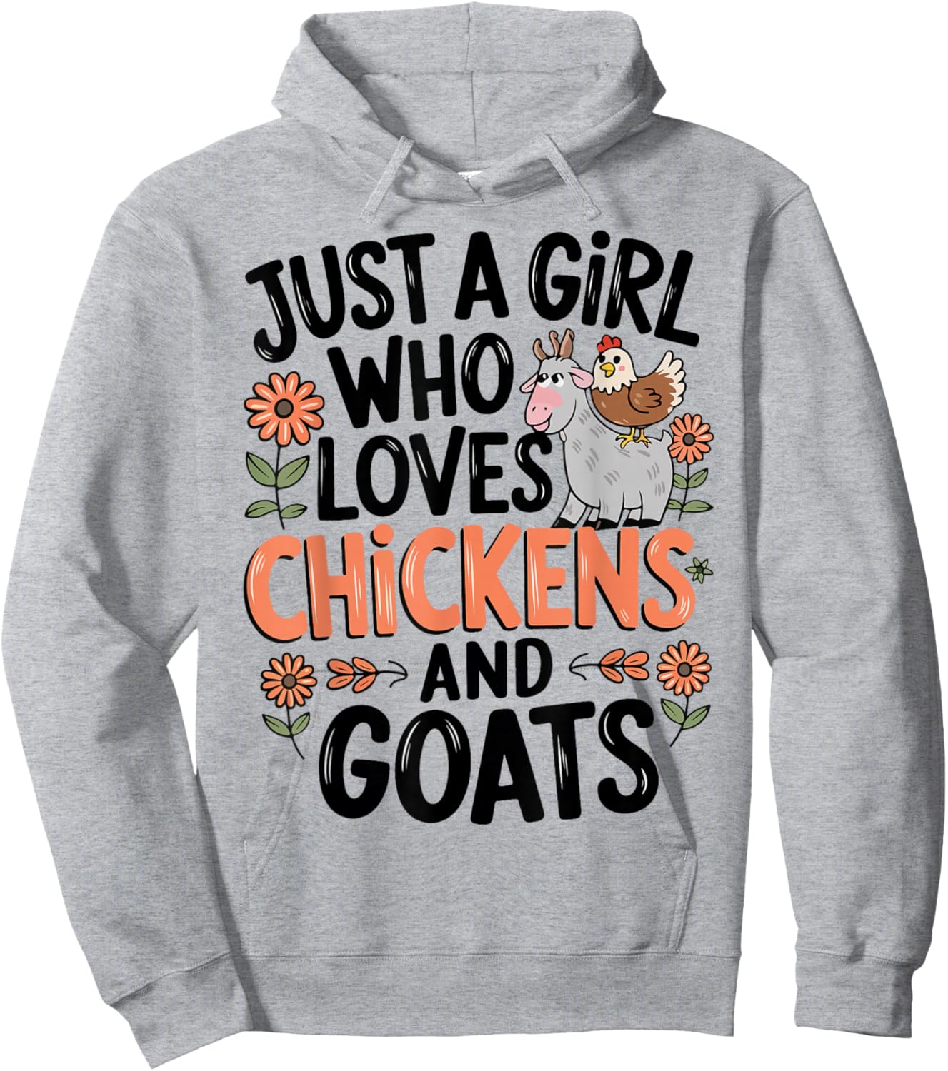 Just A Girl Who Loves Chicken And Goats Farming Farmer Women Hoodie - Hoodie | Ash